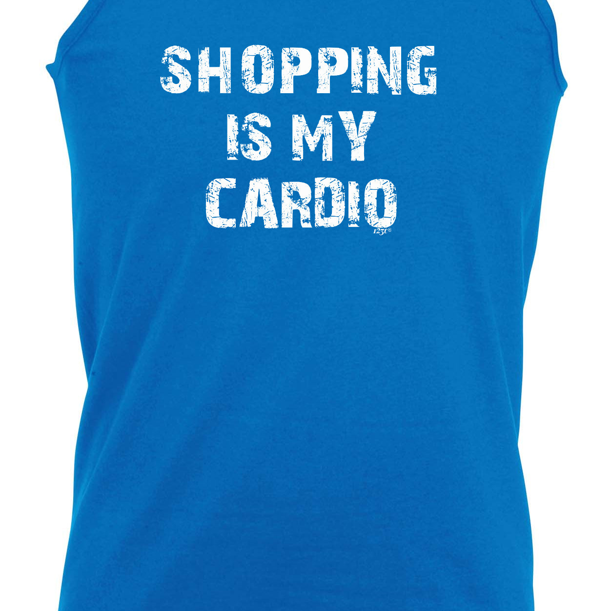 Shopping Is My Cardio - Funny Vest Singlet Unisex Tank Top