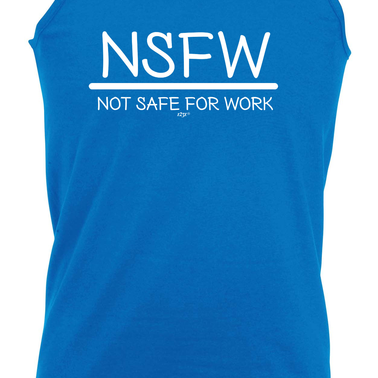 Nsfw Not Safe For Work - Funny Vest Singlet Unisex Tank Top