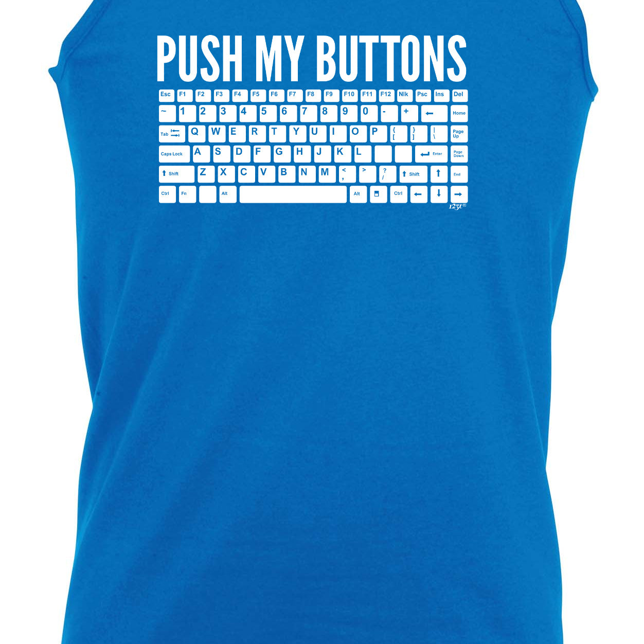 Push My Buttons - Funny Vest Singlet Unisex Tank Top
