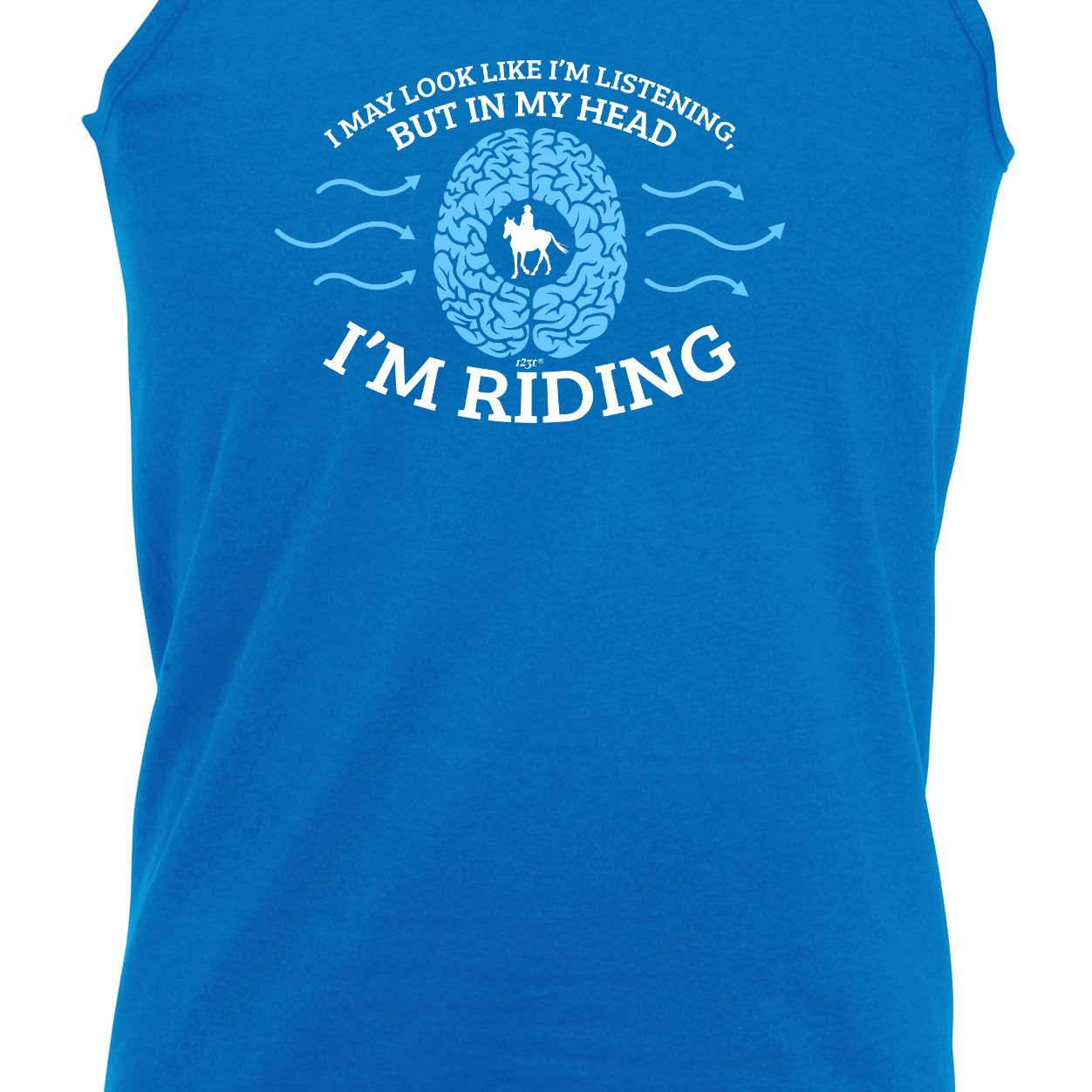 May Look Like Im Listening But In My Head Im Riding Horses - Funny Vest Singlet Unisex Tank Top
