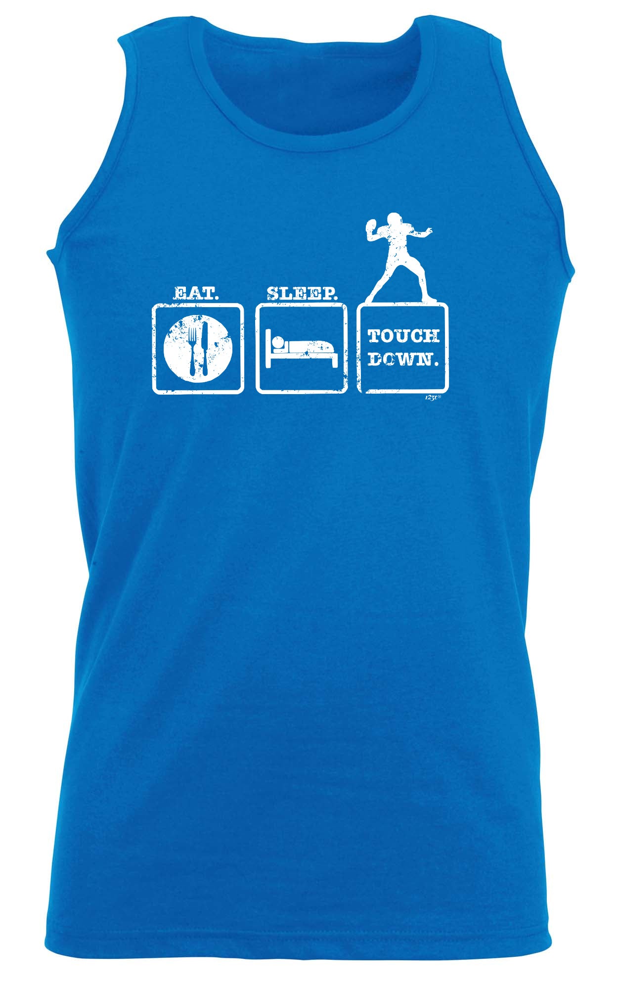Eat Sleep Touchdown - Funny Vest Singlet Unisex Tank Top