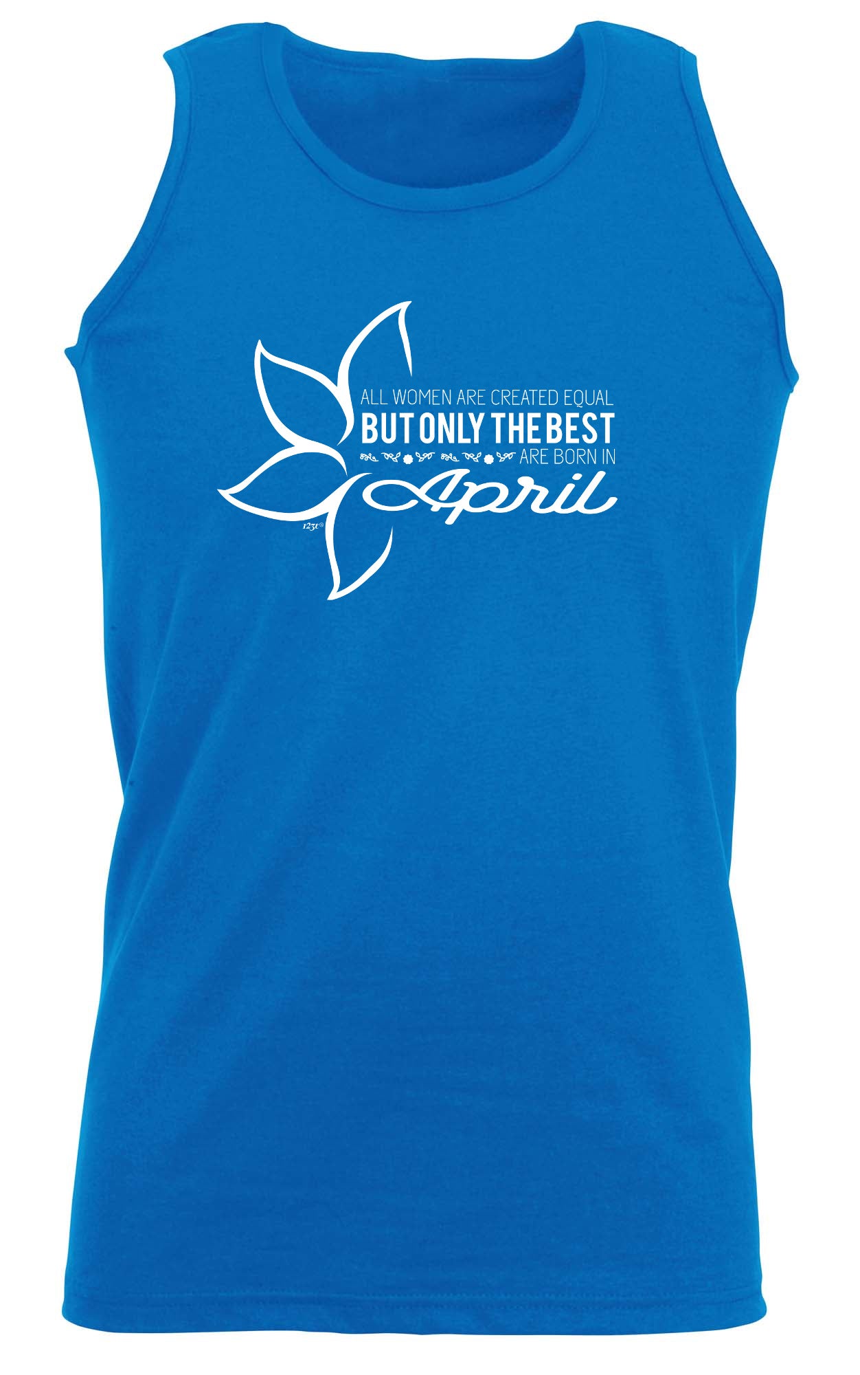 April Birthday All Women Are Created Equal - Funny Vest Singlet Unisex Tank Top