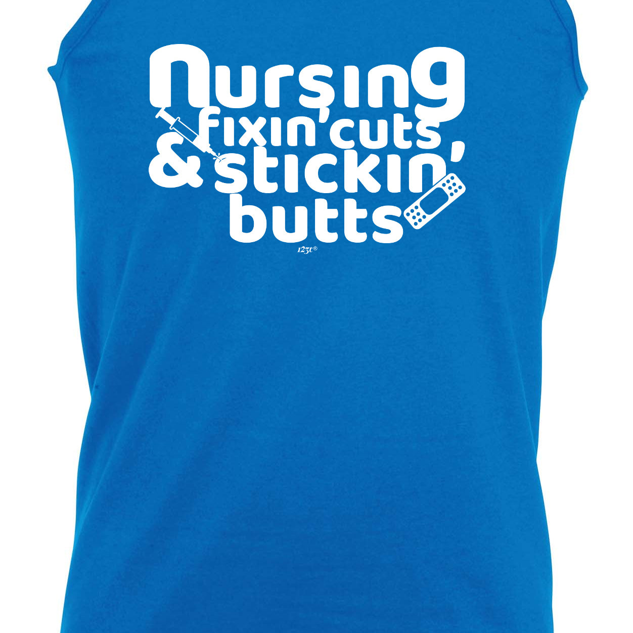 Nursing Fixin Cuts Stickin Butts - Funny Vest Singlet Unisex Tank Top