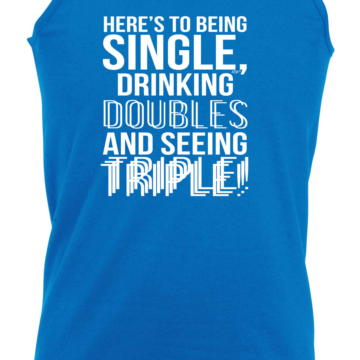 Heres To Being Single Drinking Doubles - Funny Vest Singlet Unisex Tank Top
