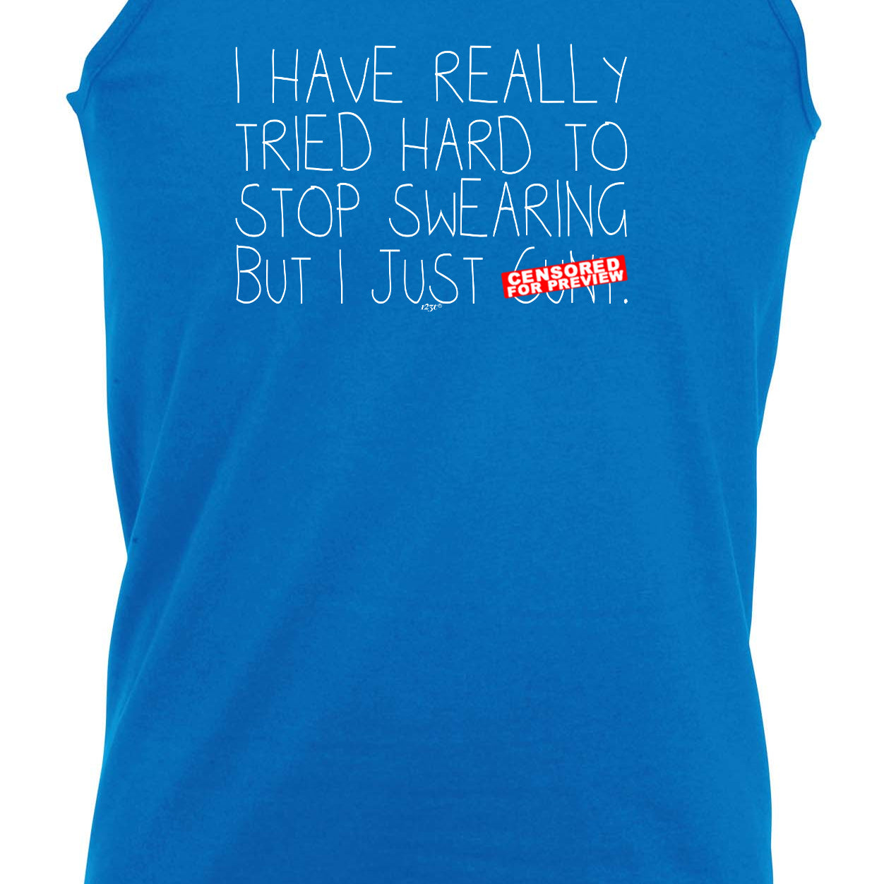Tried Hard To Stop Swearing - Funny Vest Singlet Unisex Tank Top