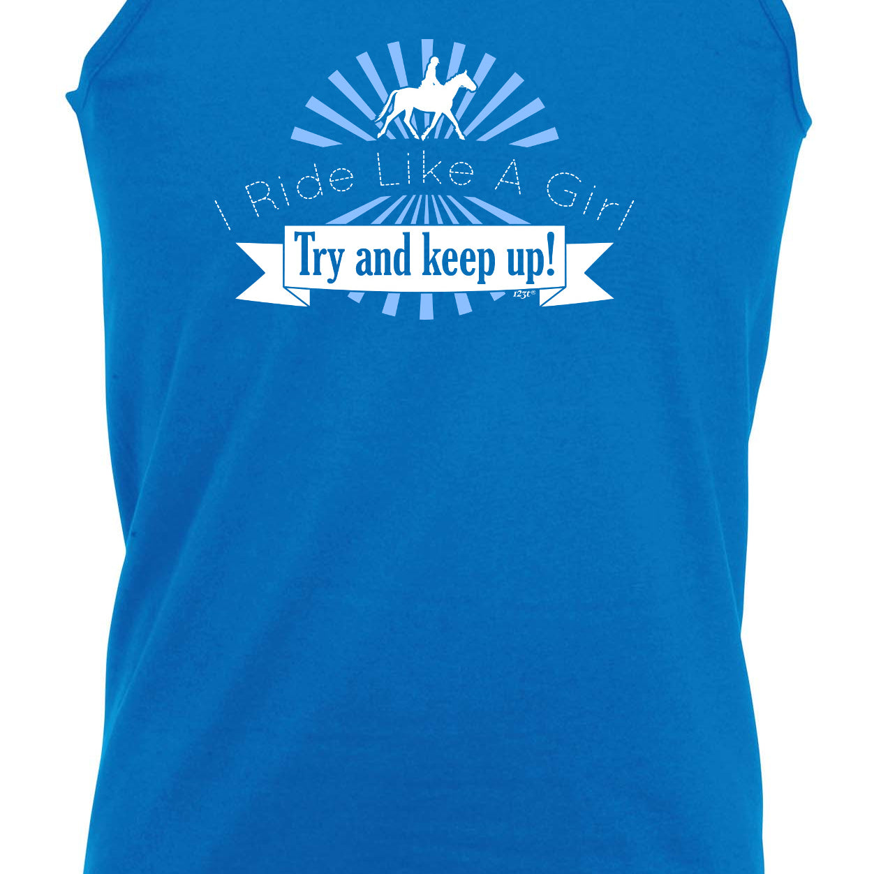 Ride Like A Girl Try To Keep Up Horses - Funny Vest Singlet Unisex Tank Top