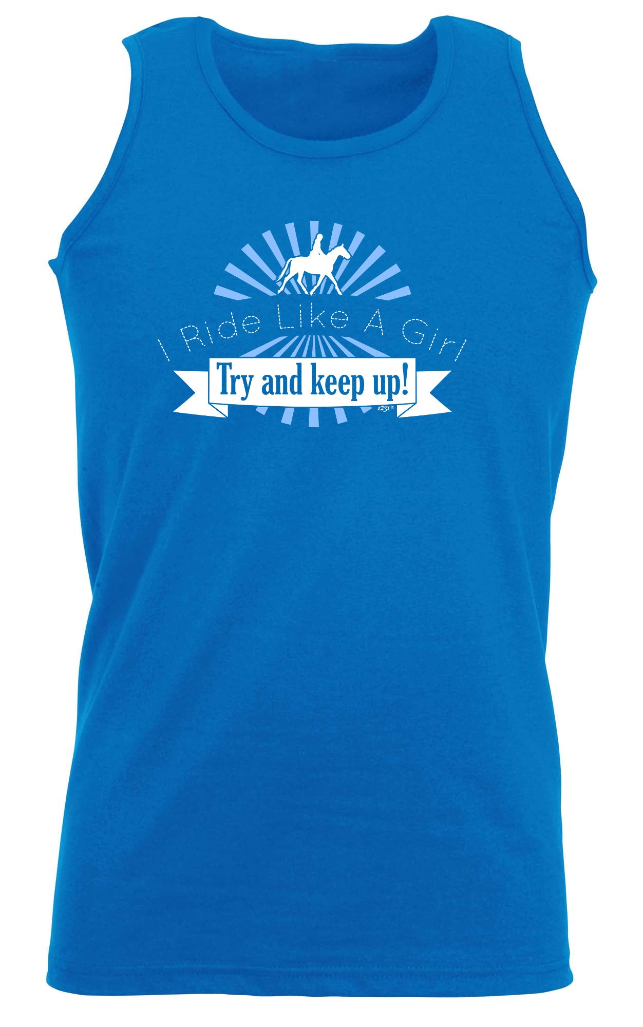 Ride Like A Girl Try To Keep Up Horses - Funny Vest Singlet Unisex Tank Top