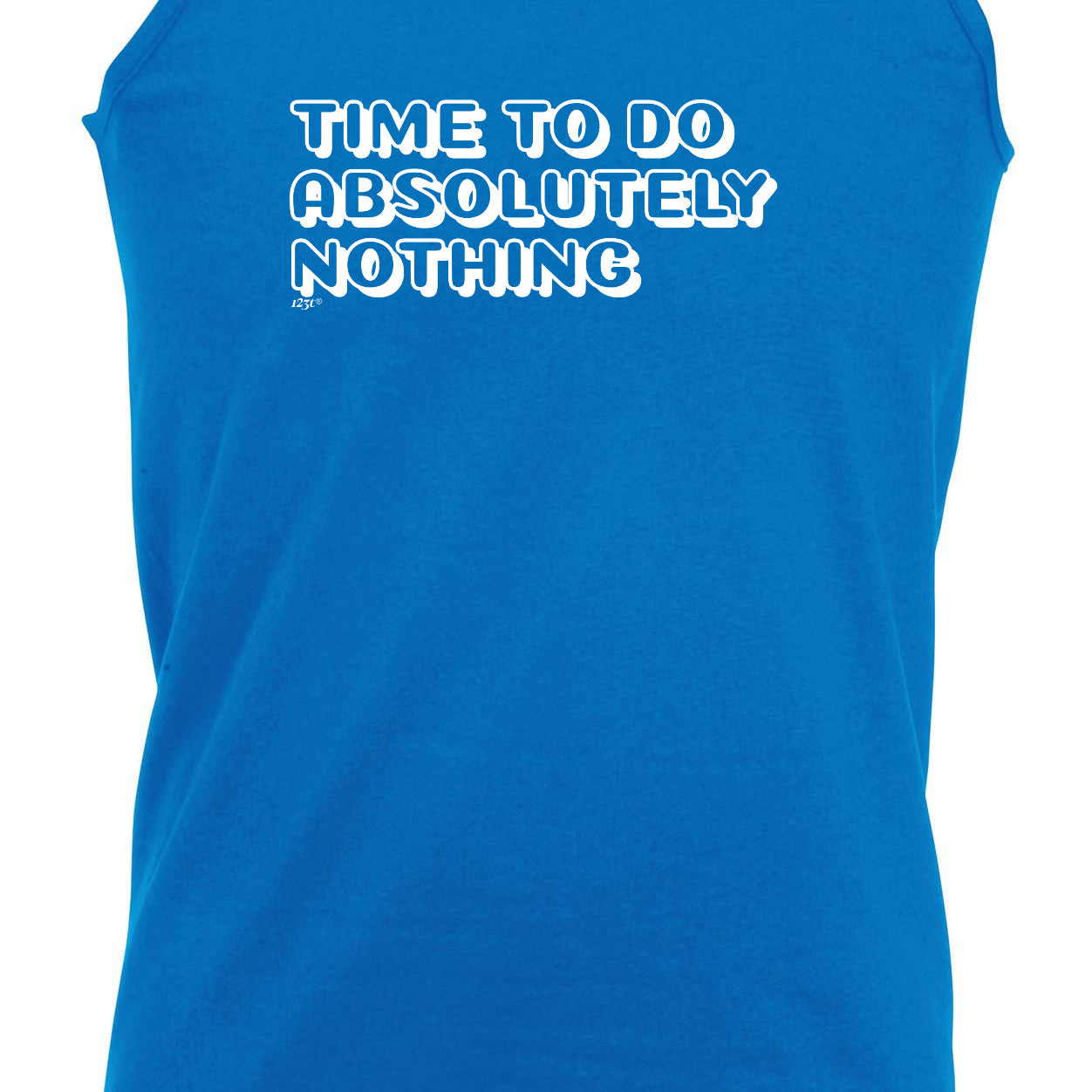 Time To Do Absolutely Nothing - Funny Vest Singlet Unisex Tank Top