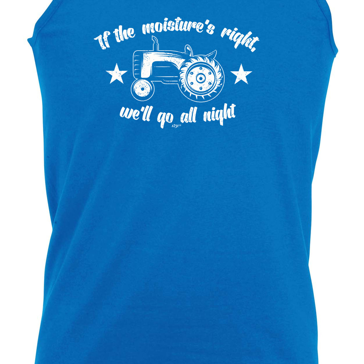 If The Moistures Right We Go All Night - Funny Vest Singlet Unisex Tank Top
