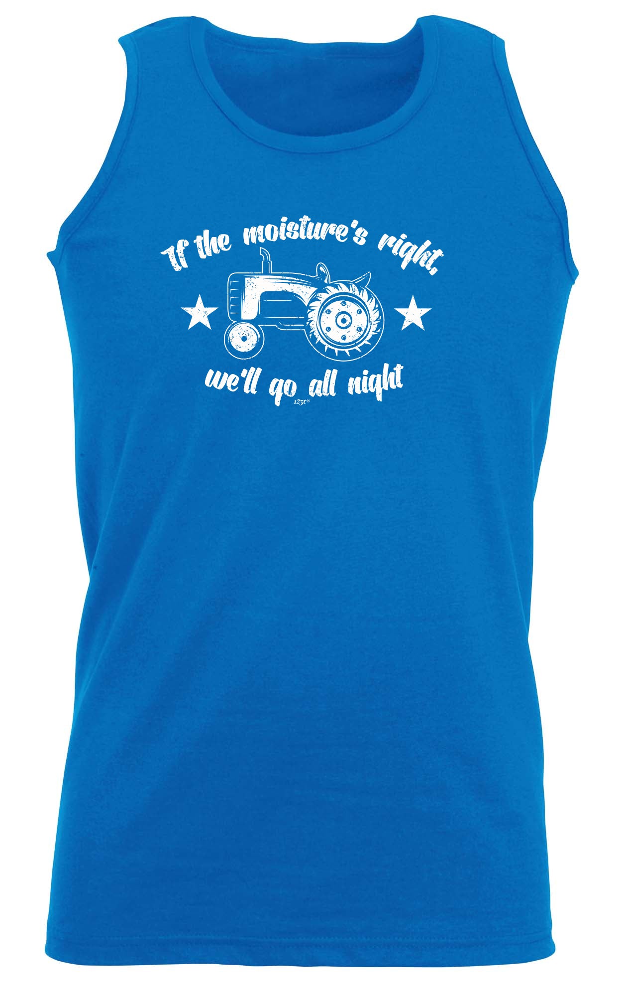 If The Moistures Right We Go All Night - Funny Vest Singlet Unisex Tank Top