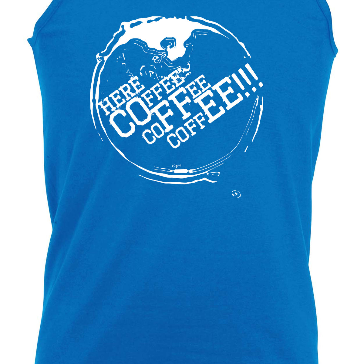 Here Coffee Coffee Coffee - Funny Vest Singlet Unisex Tank Top