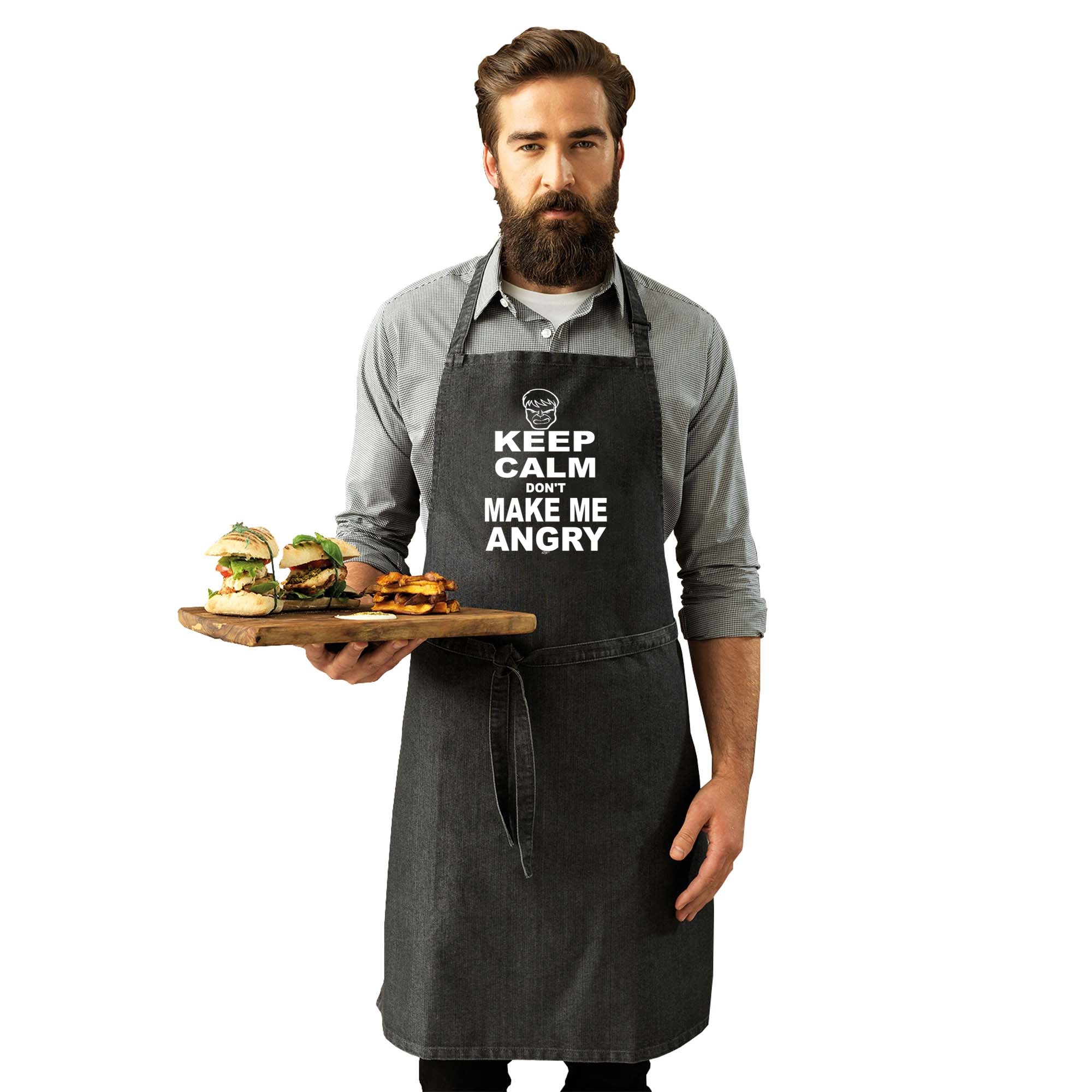Keep Calm Dont Make Me Angry - Funny Kitchen Apron