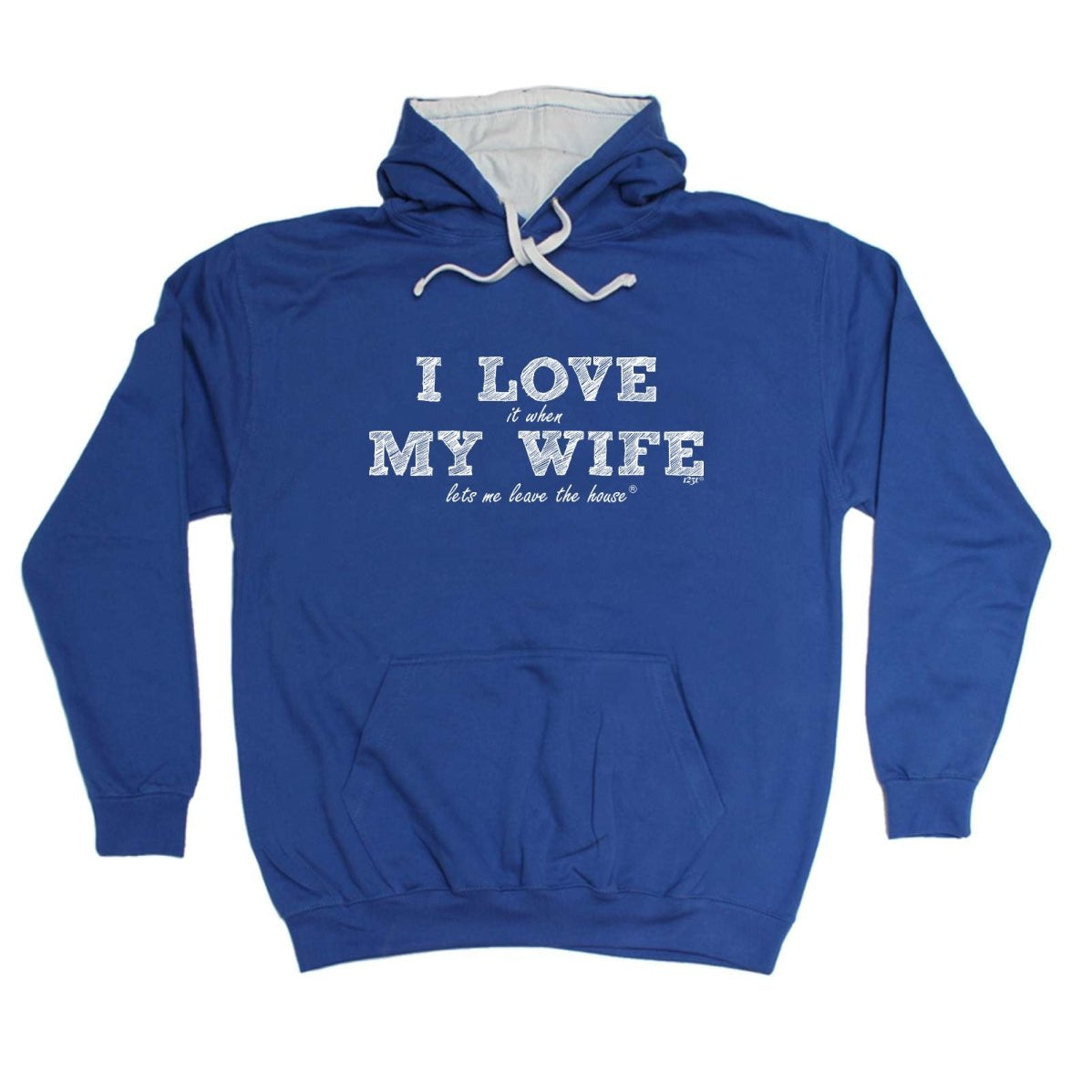 123T I Love It When My Wife Lets Me Leave The House - Funny Novelty Hoodies Hoodie - 123t Australia | Funny T-Shirts Mugs Novelty Gifts