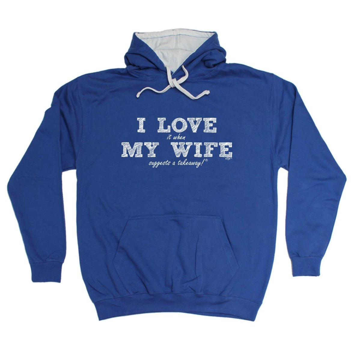 123T I Love It When My Wife Suggests A Takeaway - Funny Novelty Hoodies Hoodie - 123t Australia | Funny T-Shirts Mugs Novelty Gifts