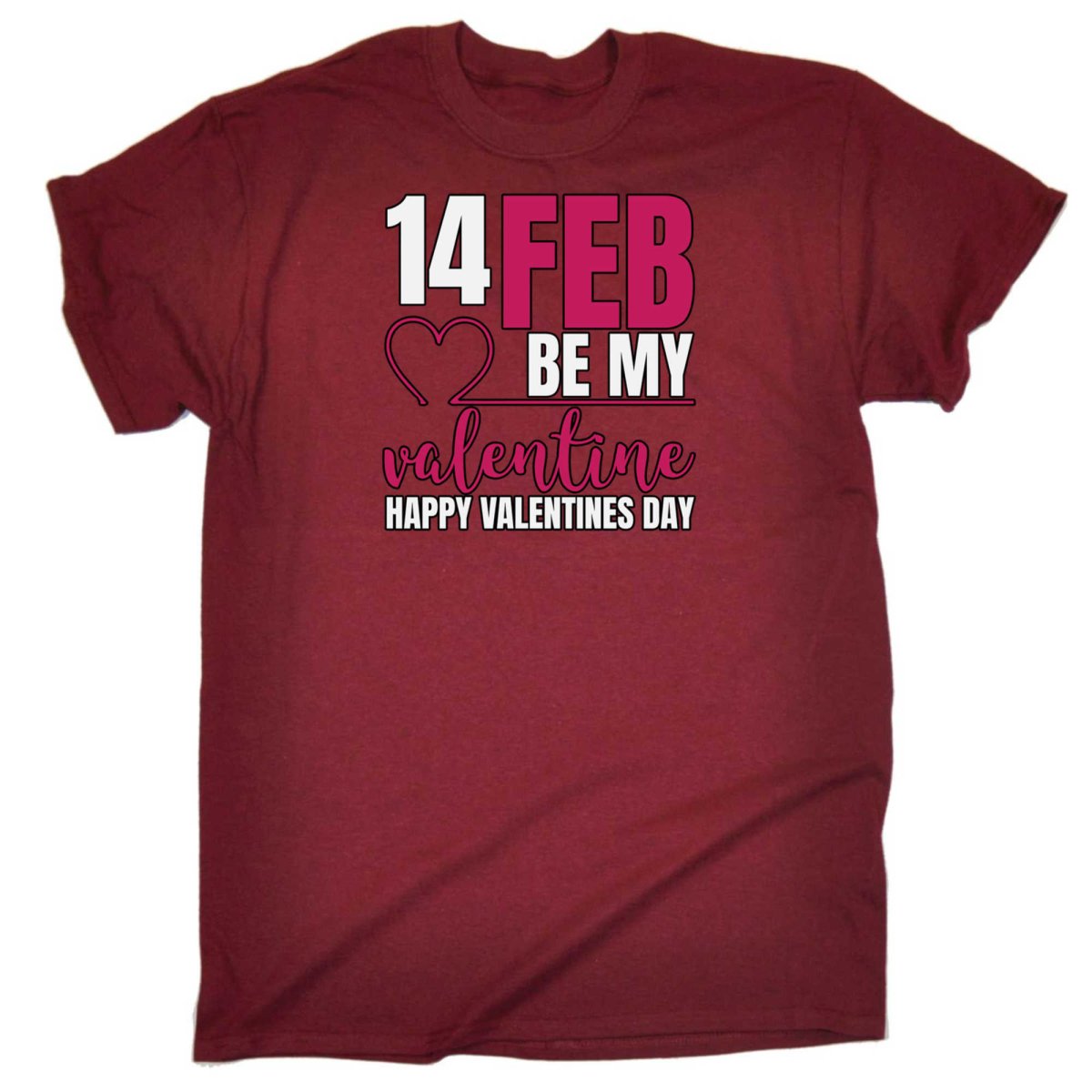 14 Feb Be My Valentine Happy Valentines Day - Mens Funny T-Shirt Tshirts - 123t Australia | Funny T-Shirts Mugs Novelty Gifts