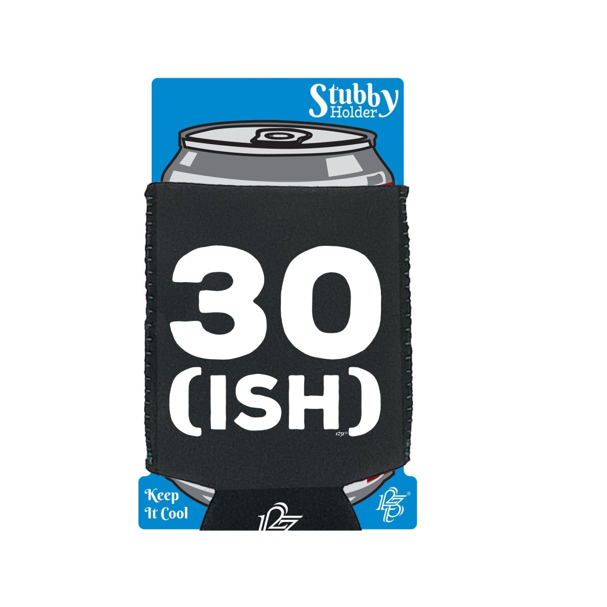 30 Ish Birthday Age - Funny Novelty Stubby Holder With Base - 123t Australia | Funny T-Shirts Mugs Novelty Gifts