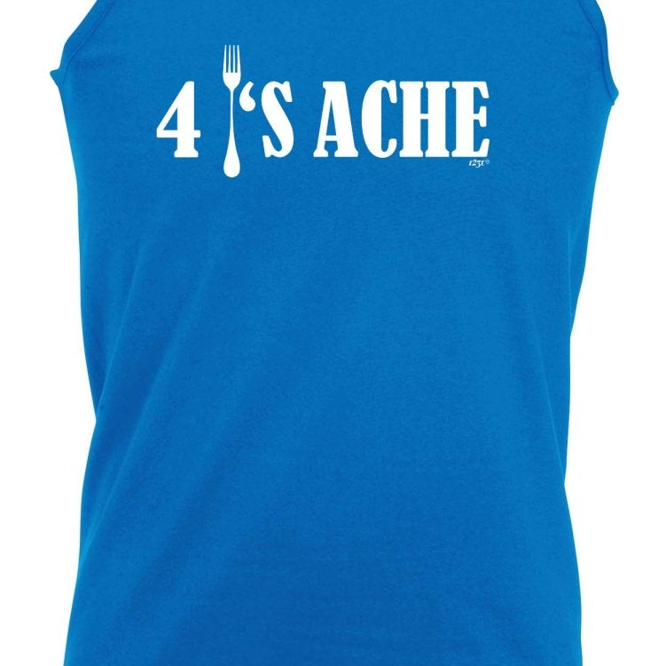 4S Ache - Funny Novelty Vest Singlet Unisex Tank Top - 123t Australia | Funny T-Shirts Mugs Novelty Gifts