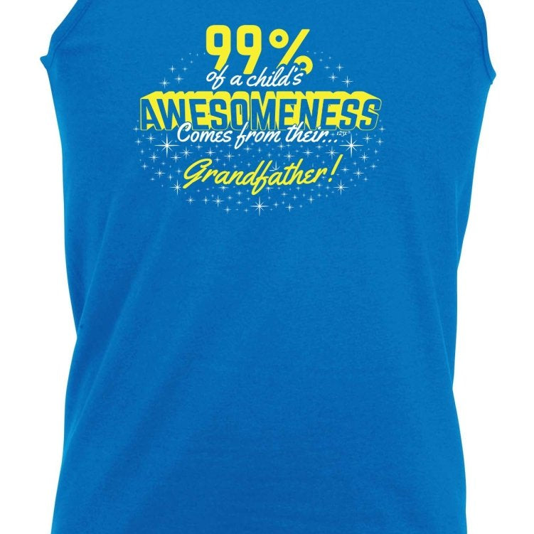 99 Of Awesomeness Comes From Grandfather - Funny Novelty Vest Singlet Unisex Tank Top - 123t Australia | Funny T-Shirts Mugs Novelty Gifts