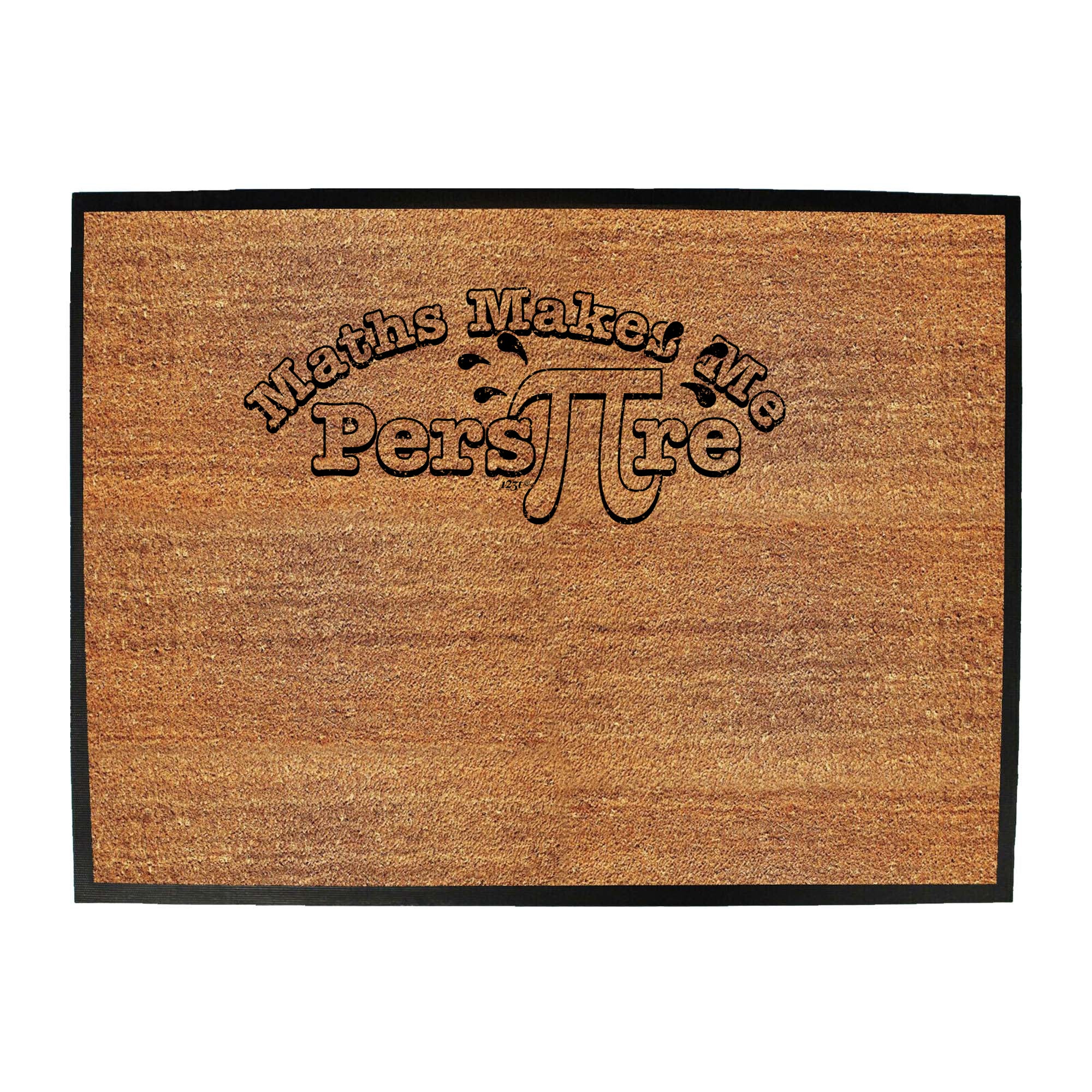Maths Makes Me Pers P Re - Funny Novelty Doormat