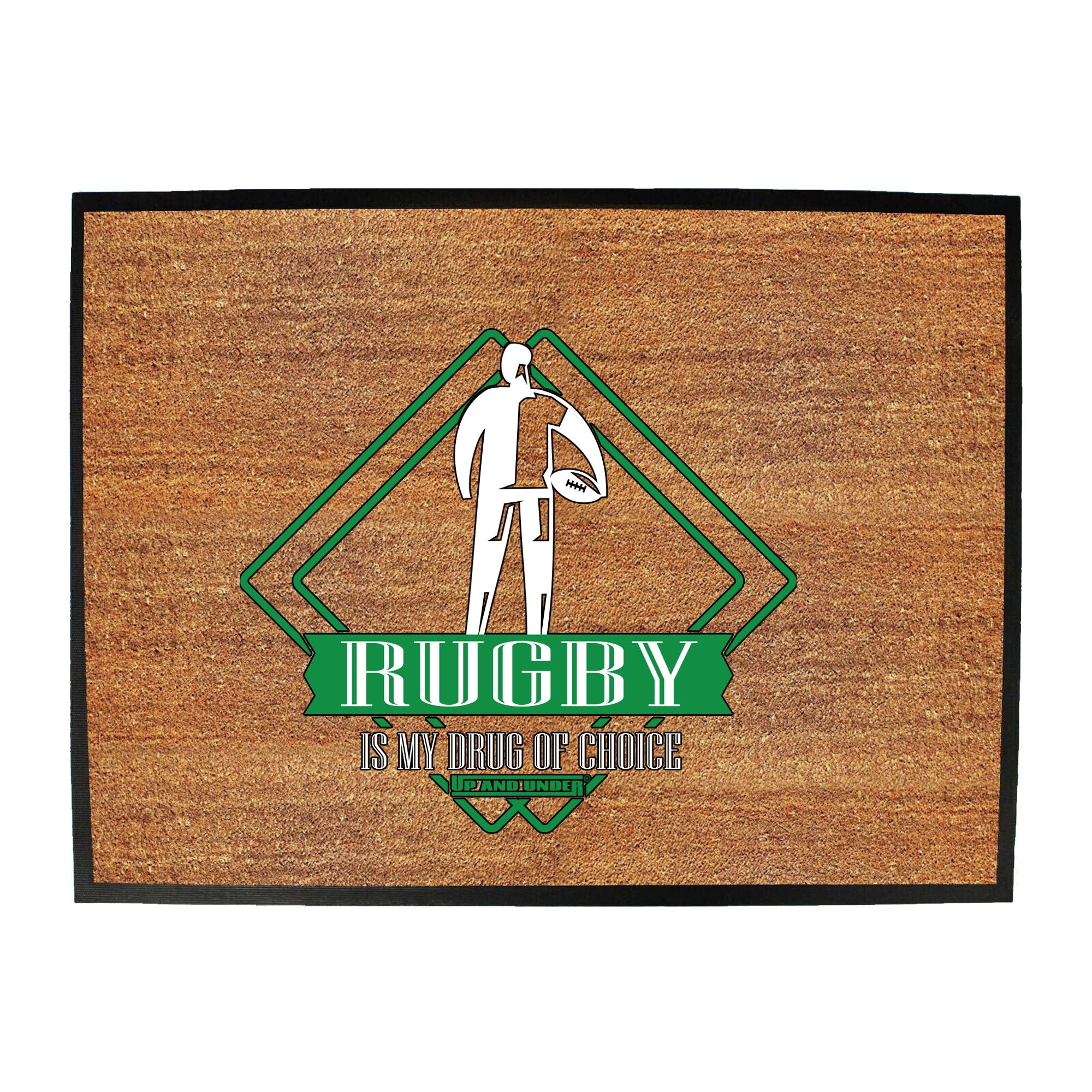 Uau Rugby Drug Of Choice - Funny Novelty Doormat