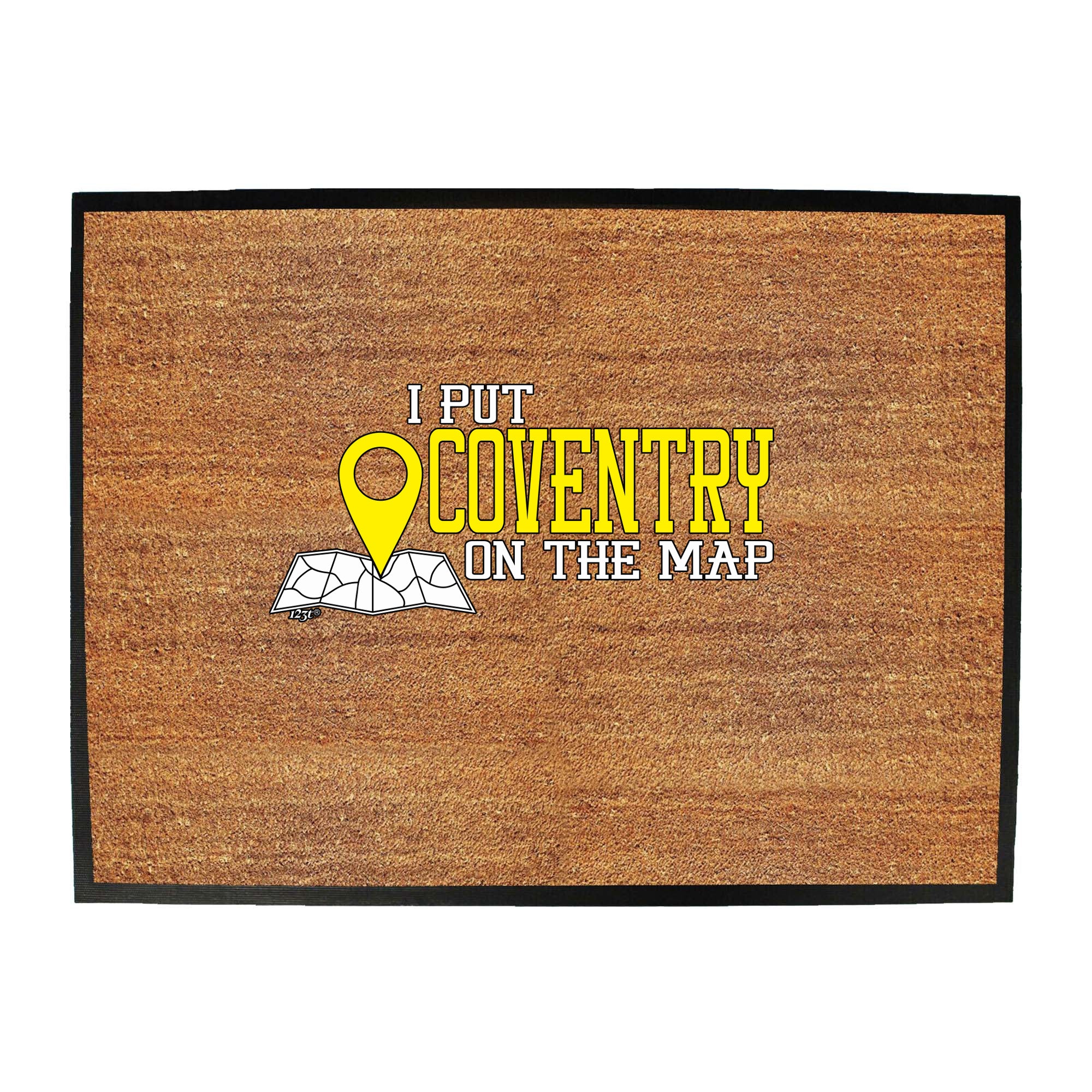 Put On The Map Coventry - Funny Novelty Doormat