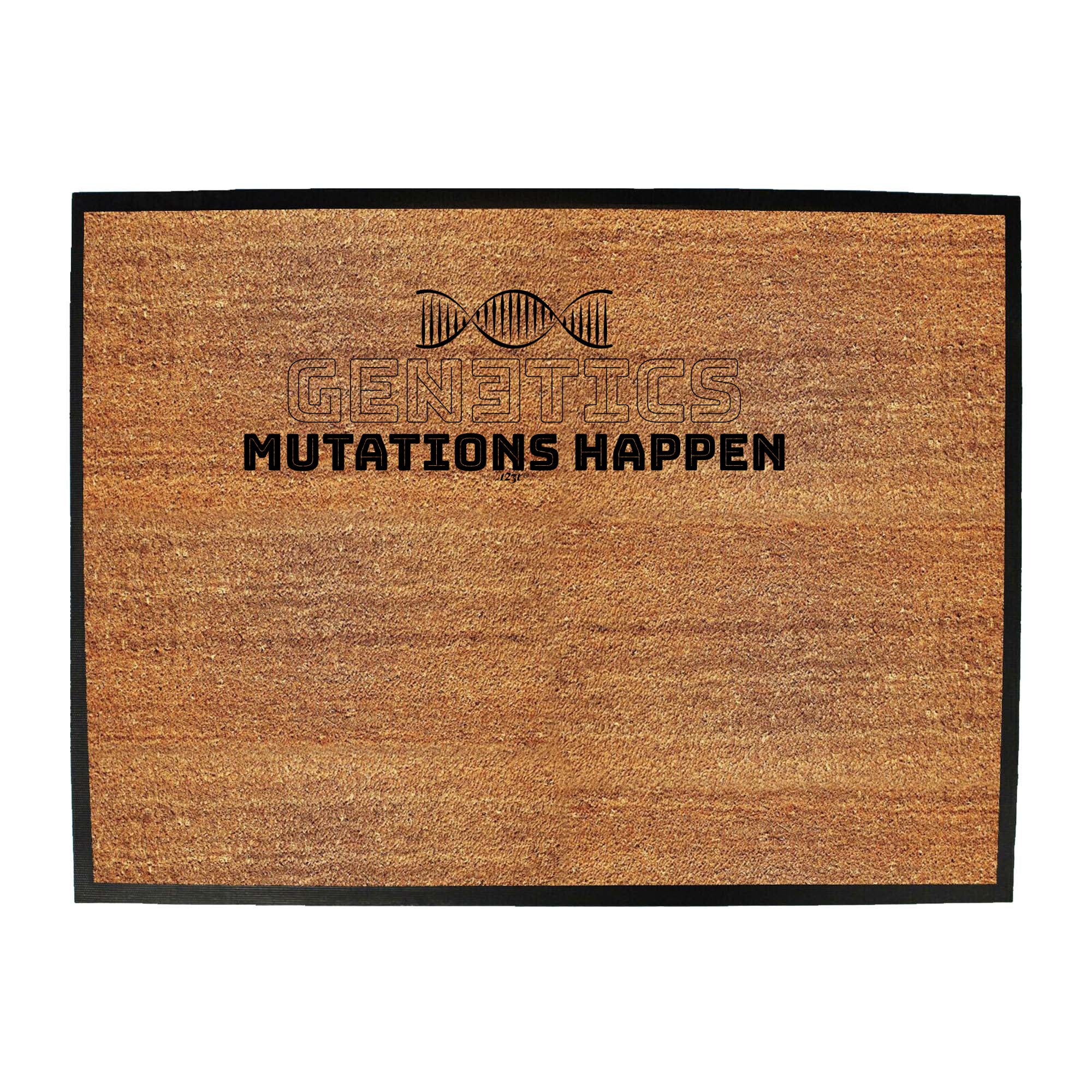 Genetics Mutations Happen - Funny Novelty Doormat