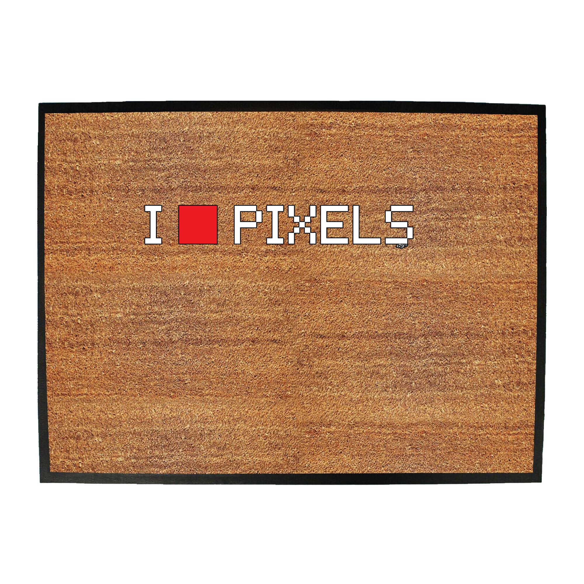 Love Pixels - Funny Novelty Doormat