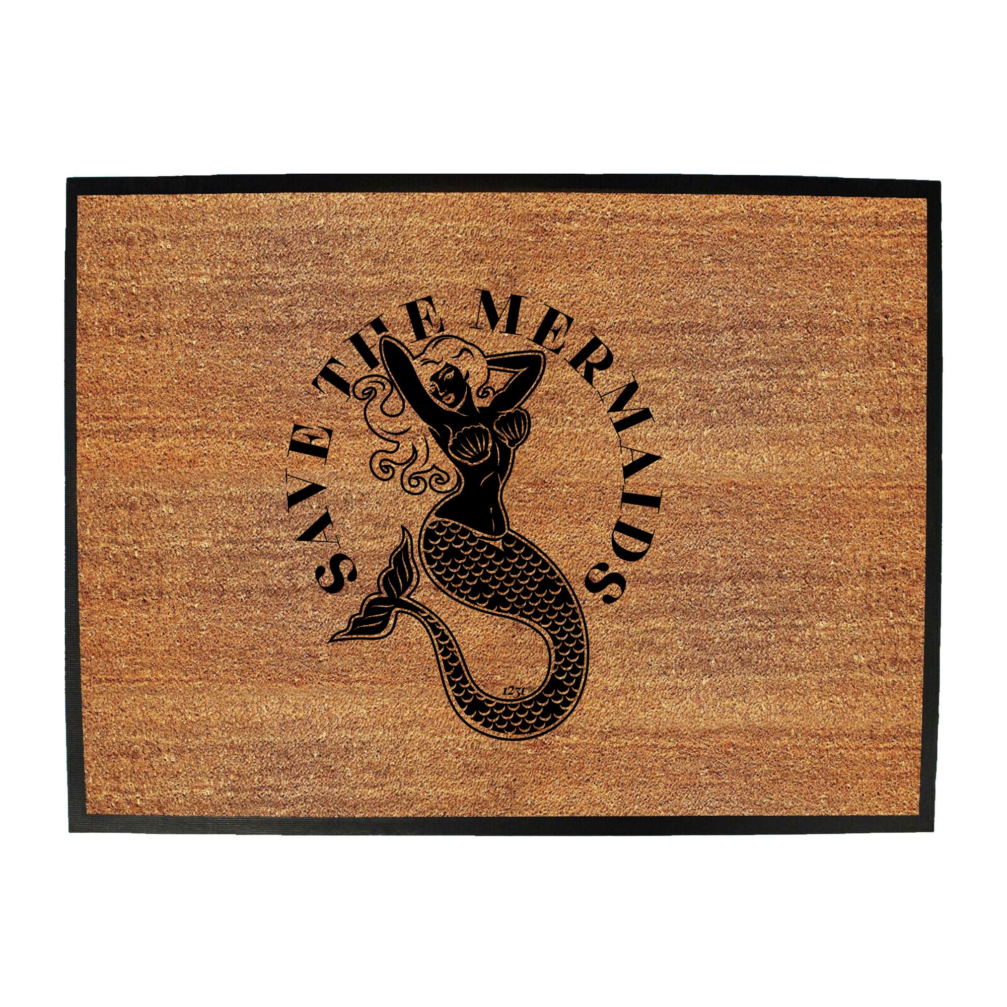 Save The Mermaids - Funny Novelty Doormat