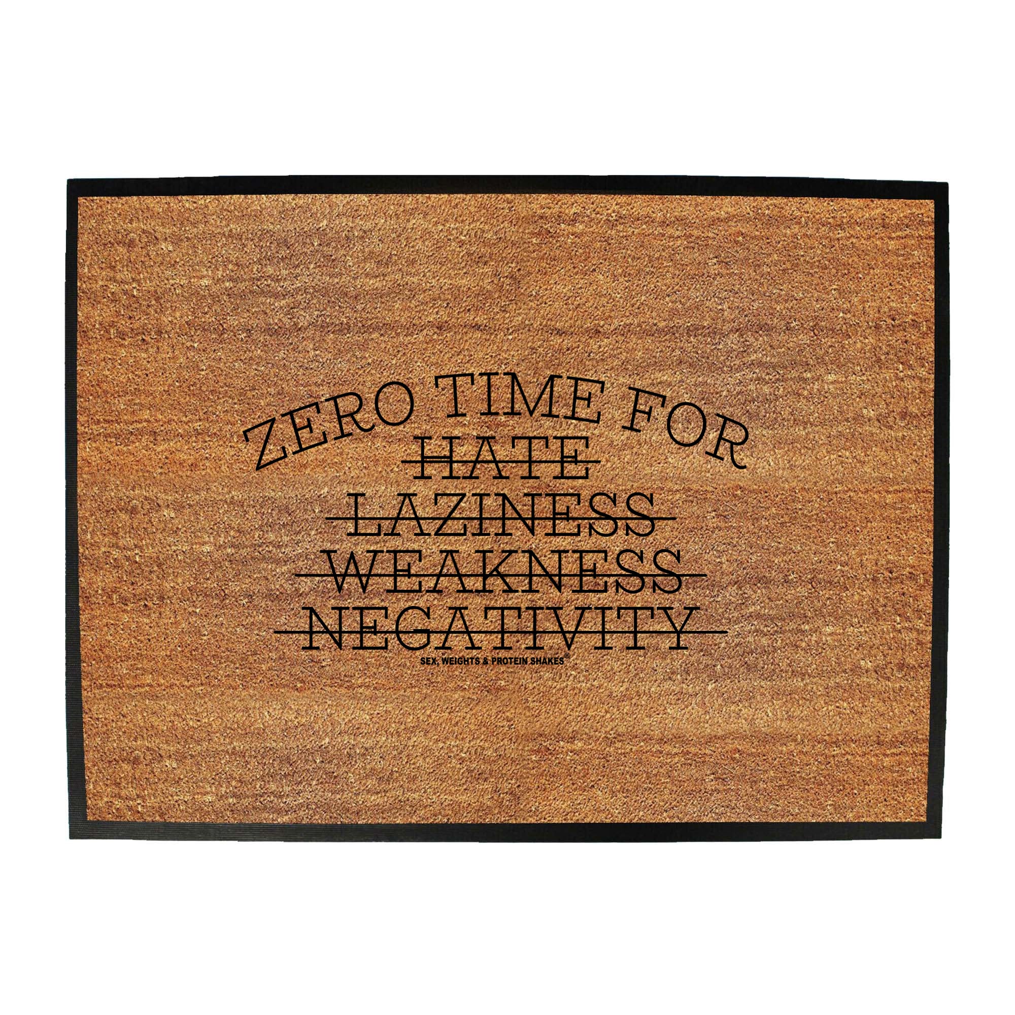 Swps Zero Time For Hate Laziness - Funny Novelty Doormat