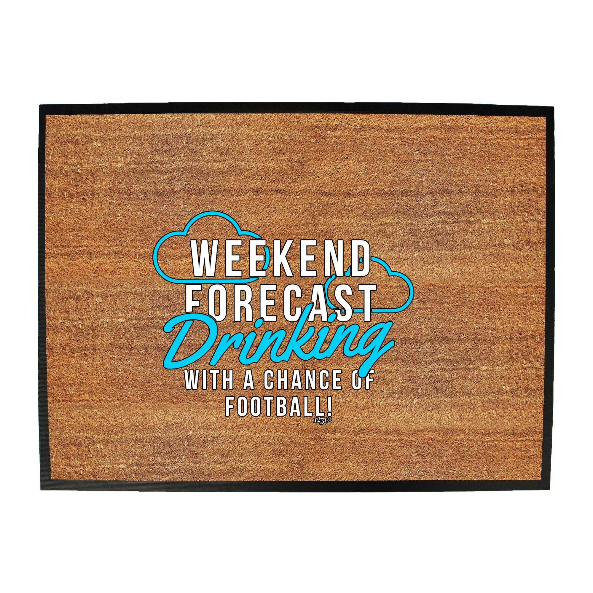 Weekend Forecast Drinking Football - Funny Novelty Doormat