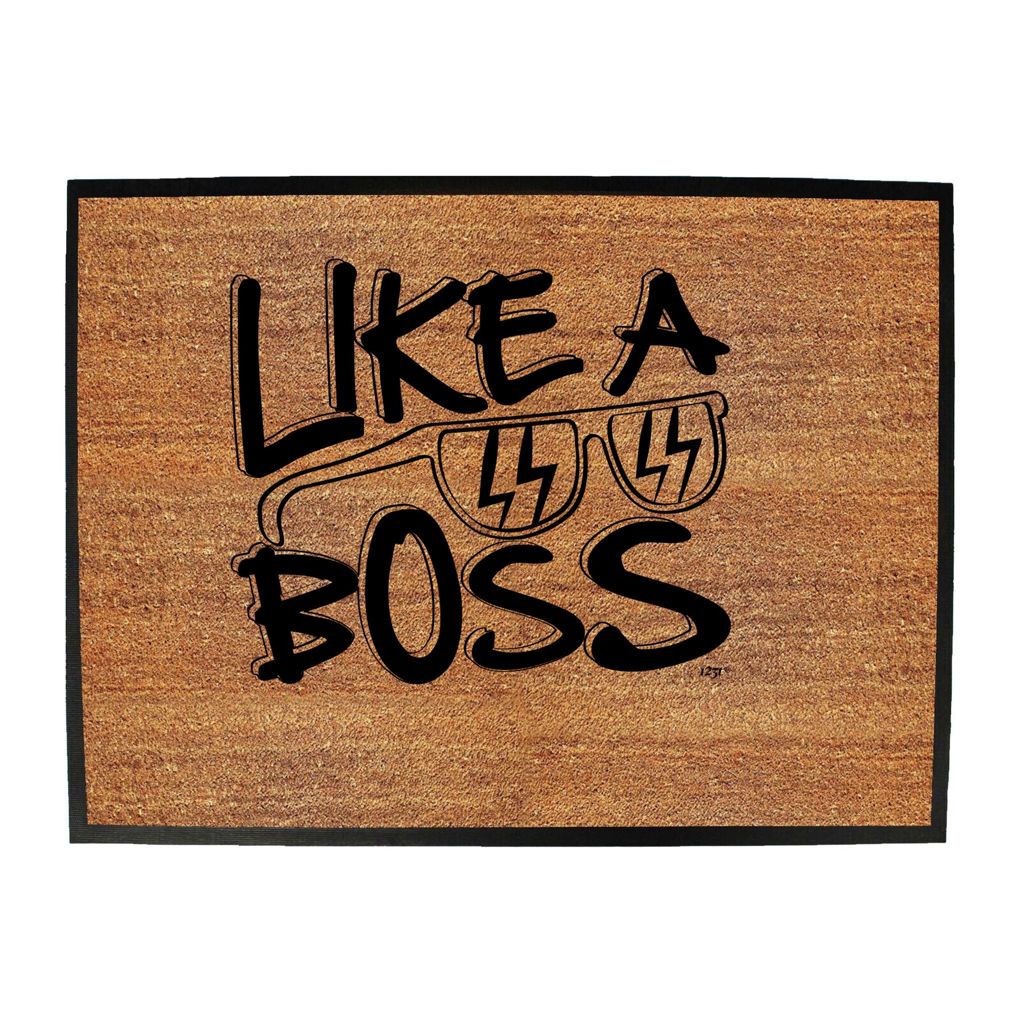 Like A Boss - Funny Novelty Doormat