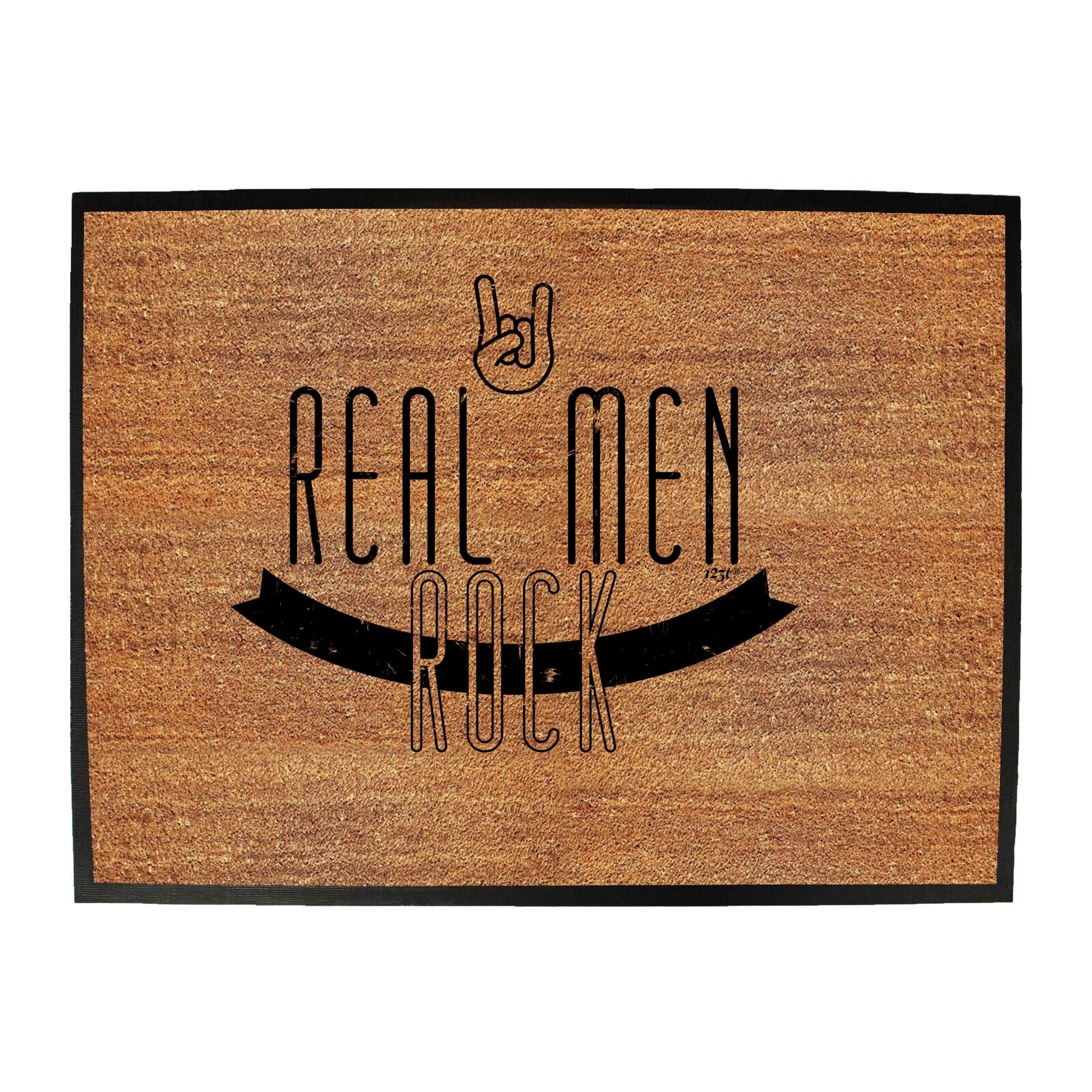 Real Men Rock - Funny Novelty Doormat