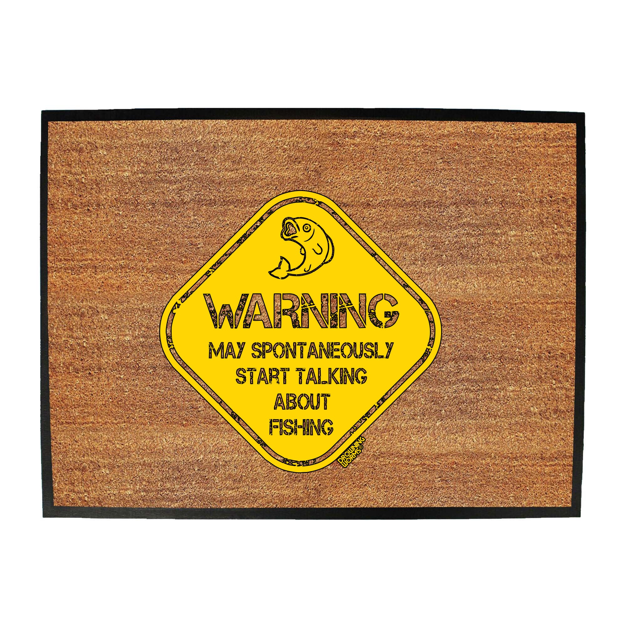 Dw Warning May Spontaneously Start Talking About Fishing - Funny Novelty Doormat