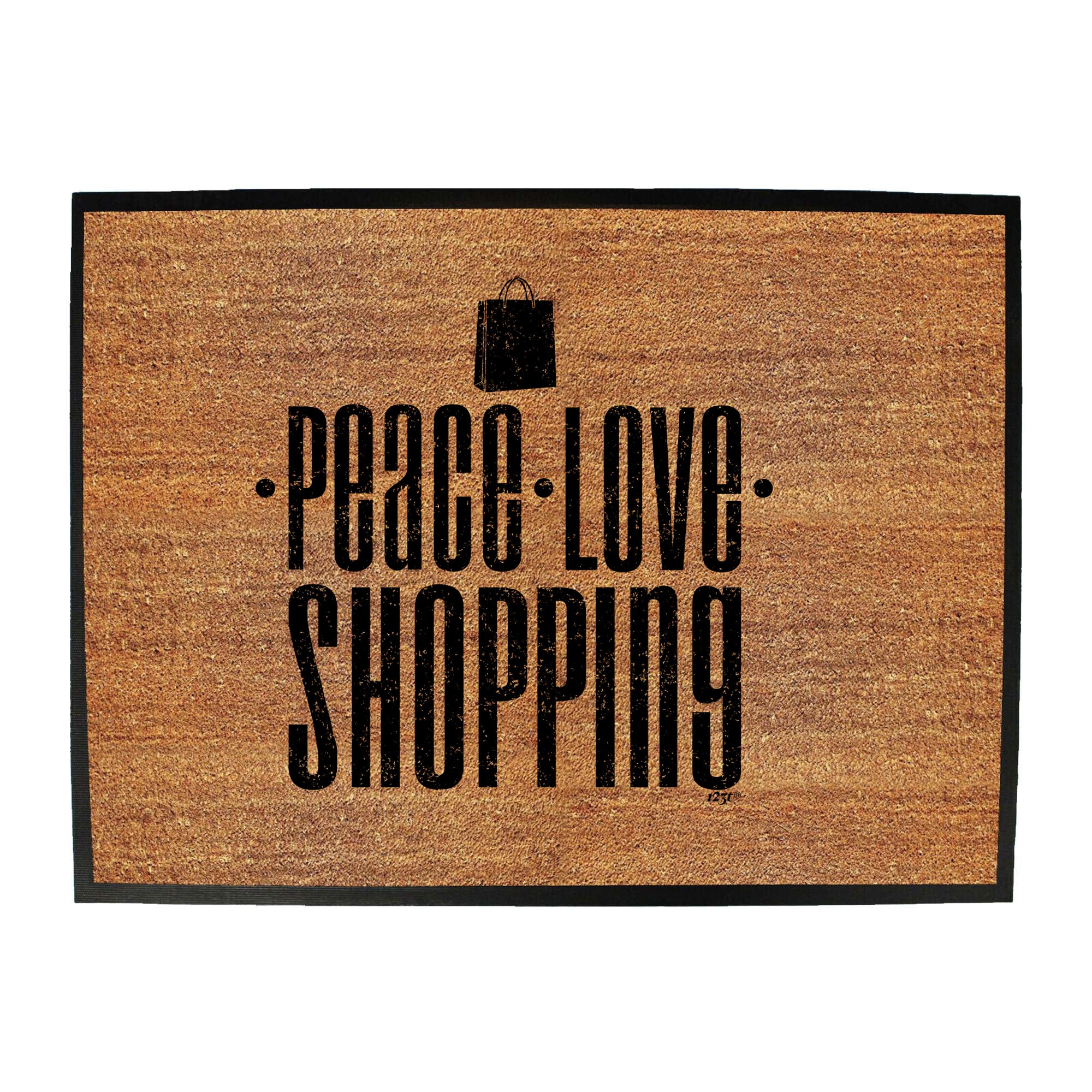 Peace Love Shopping - Funny Novelty Doormat