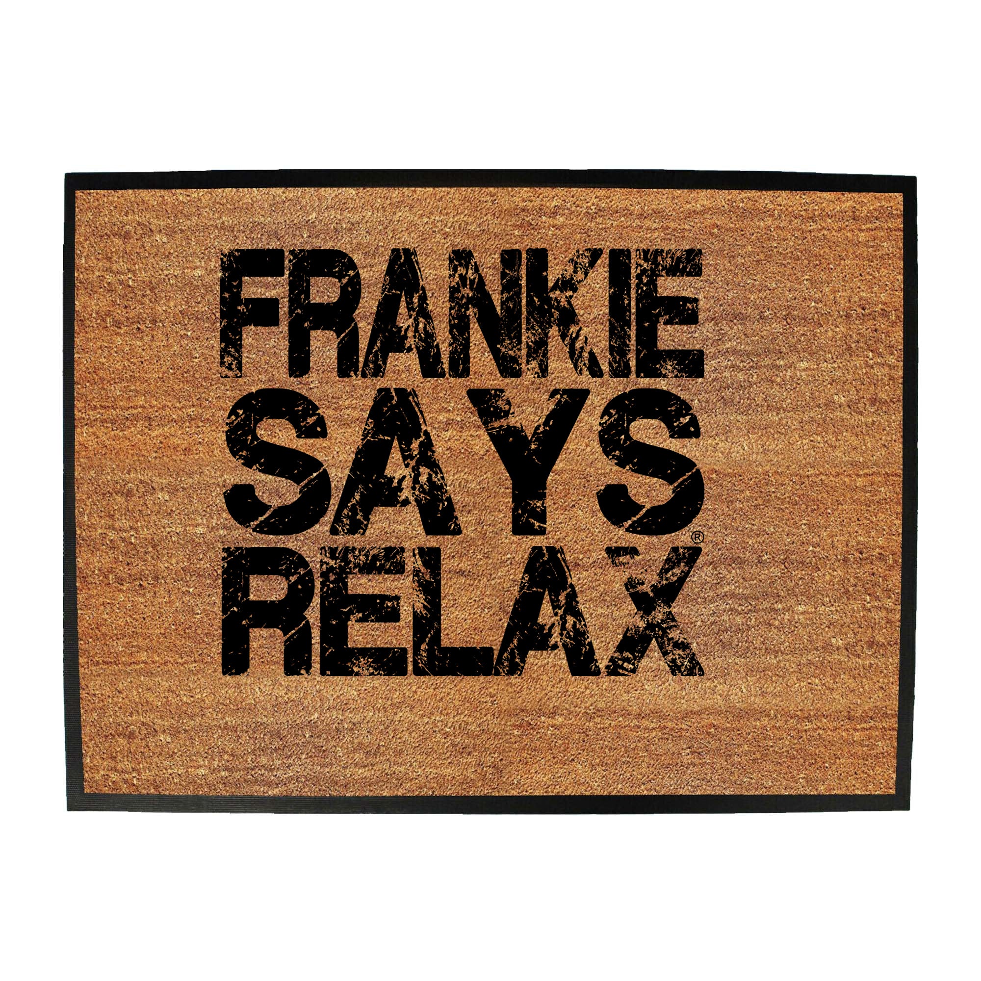 Frankie Says Relax Distress White - Funny Novelty Doormat