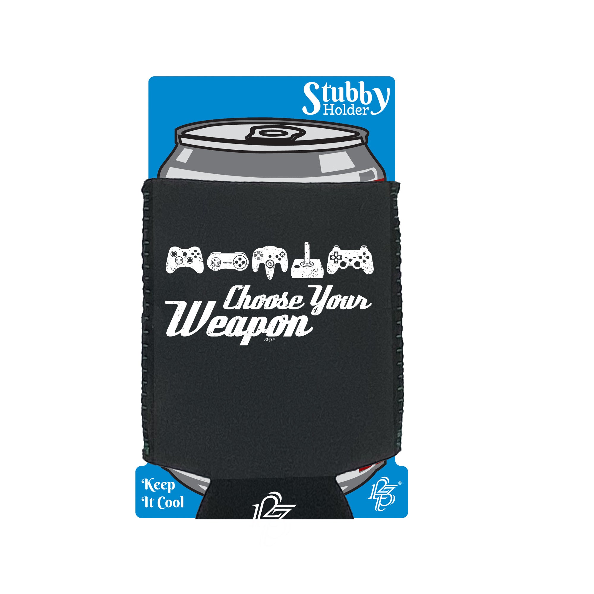 Gamer Choose Your Weapon - Funny Stubby Holder With Base