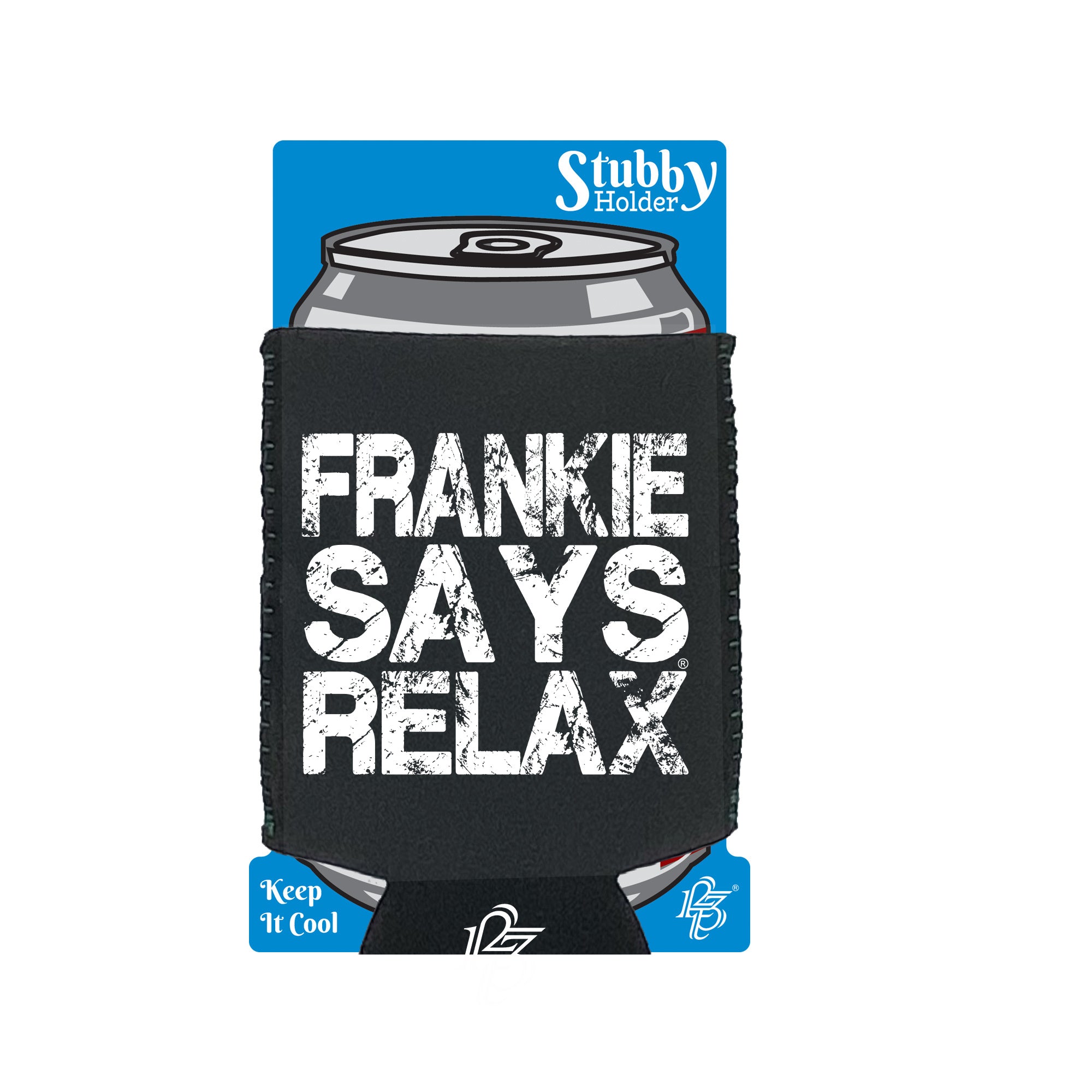 Frankie Says Relax Distress White - Funny Stubby Holder With Base