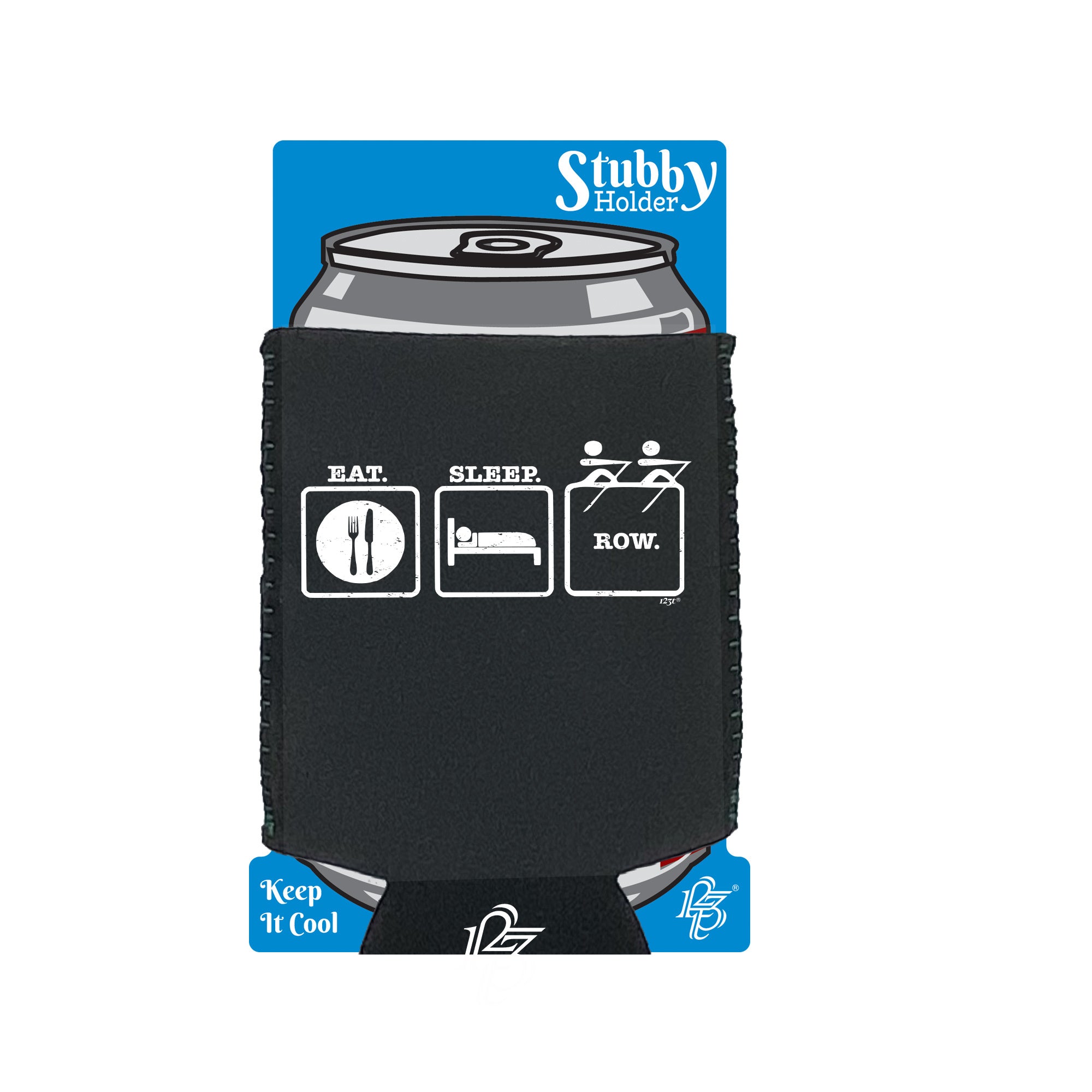 Eat Sleep Row - Funny Stubby Holder With Base