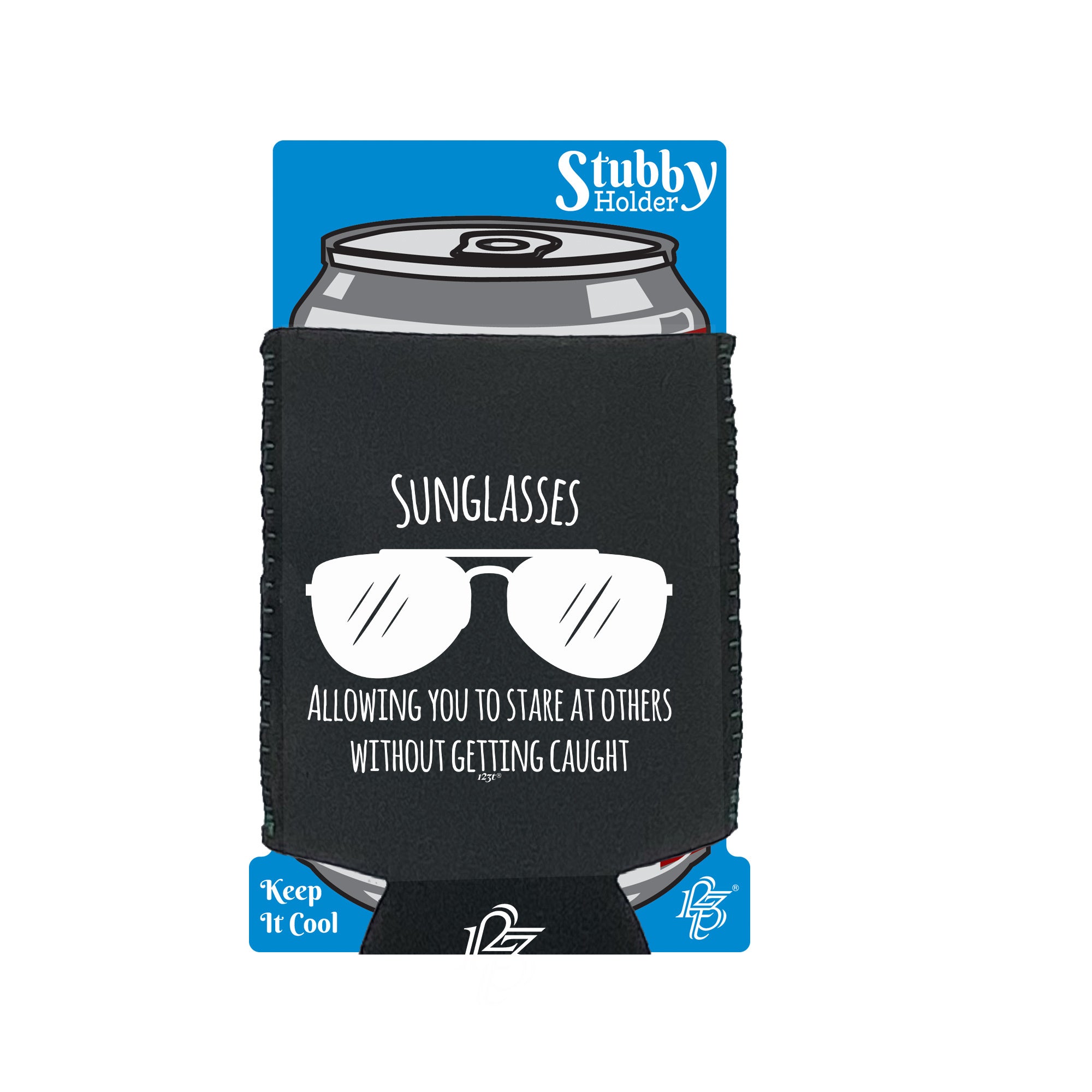 Sunglasses Allowing You To Stare At Others - Funny Stubby Holder With Base