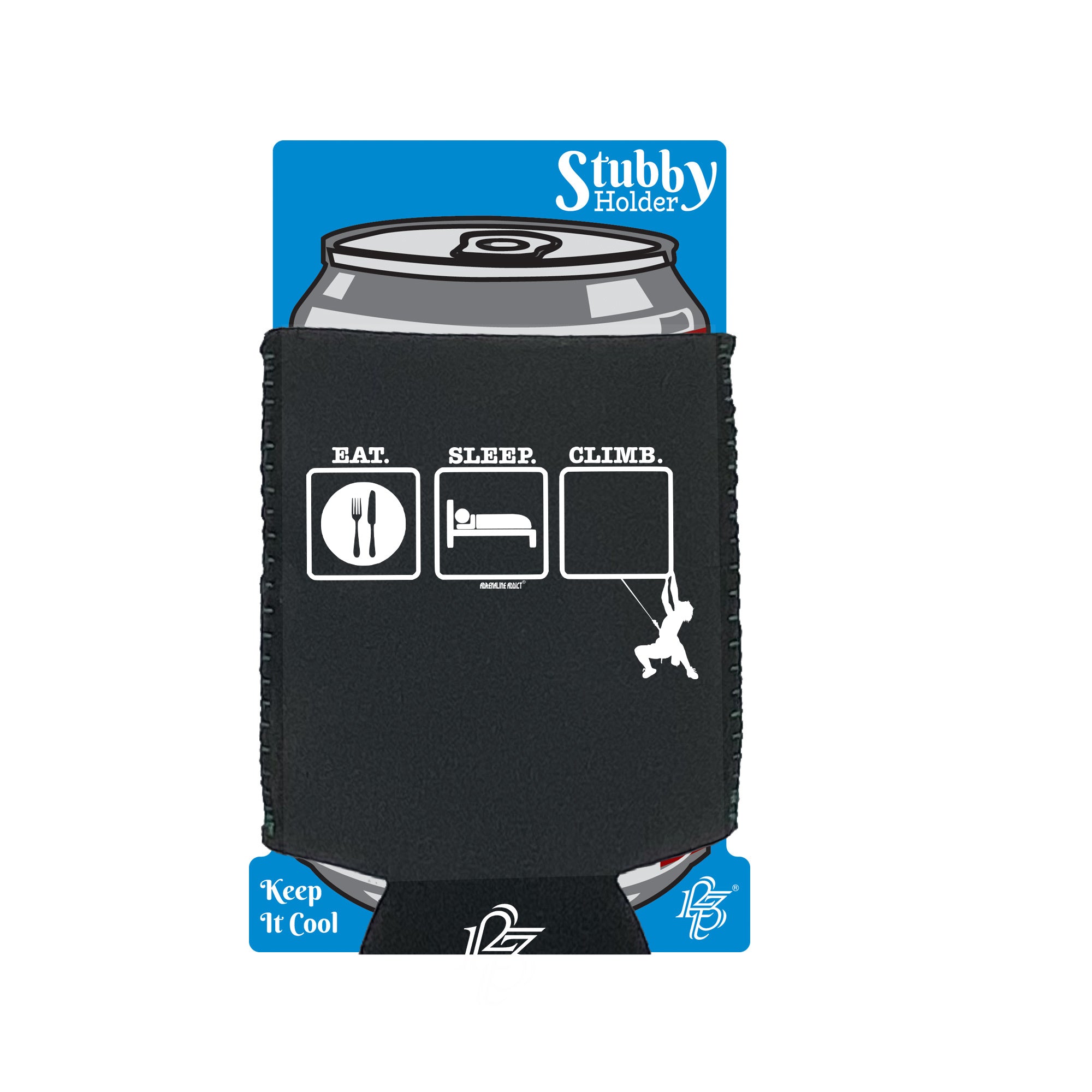 Aa Eat Sleep Climb 1 - Funny Stubby Holder With Base