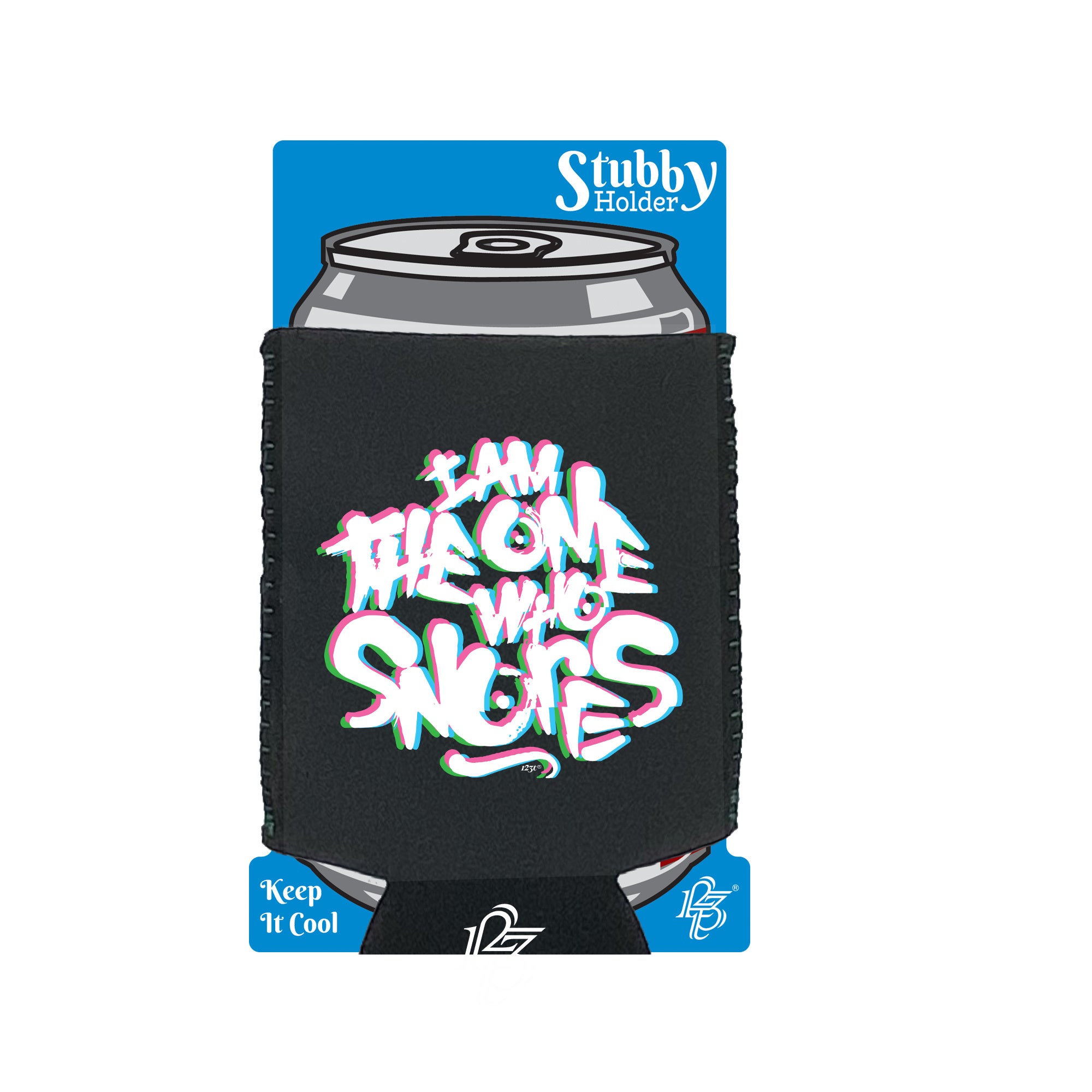 The One Who Snores - Funny Stubby Holder With Base