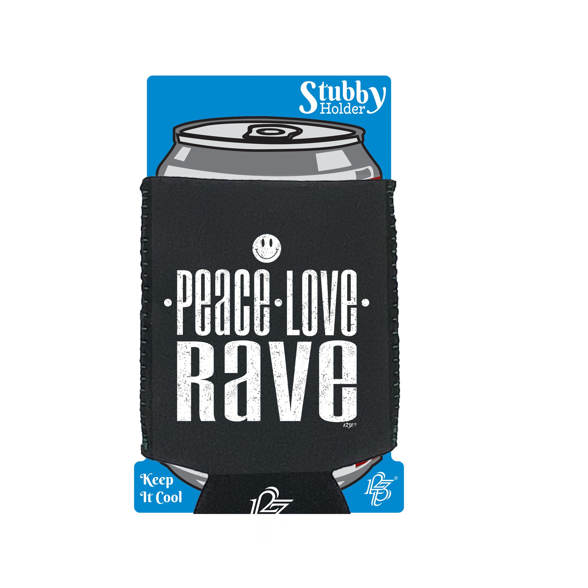 Peace Love Rave - Funny Stubby Holder With Base