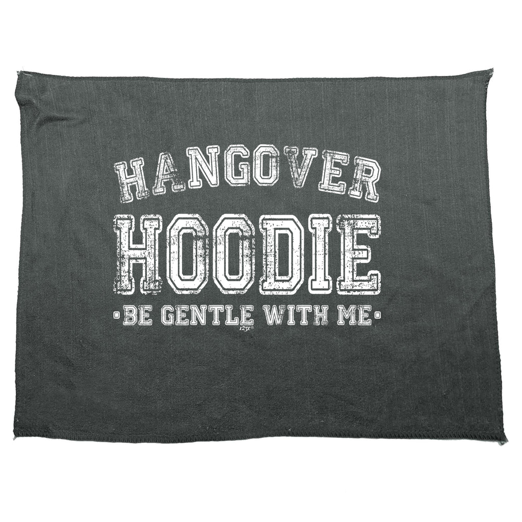 Hangover Hoodie - Funny Novelty Gym Sports Microfiber Towel