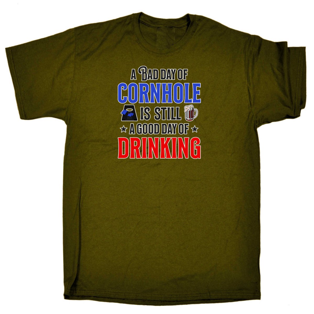 A Bad Day Of Cornhole Is Still A Good Day Of Drinking - Mens Funny T-Shirt Tshirts - 123t Australia | Funny T-Shirts Mugs Novelty Gifts