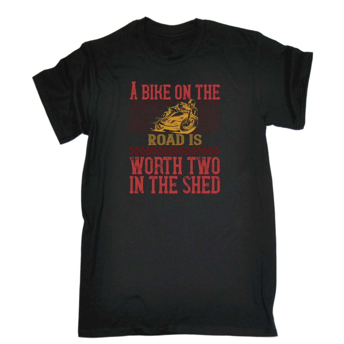 A Bike On The Worth Two In The Shed Motorbike - Mens Funny T-Shirt Tshirts Tee Shirt - 123t Australia | Funny T-Shirts Mugs Novelty Gifts