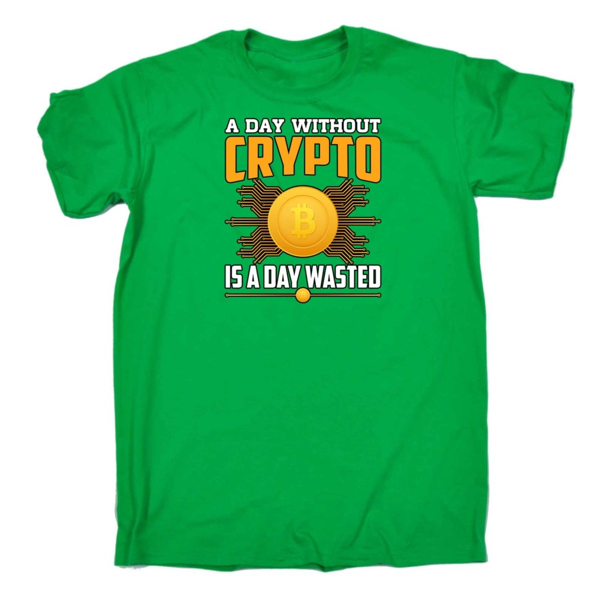 A Day Without Crypto Is A Day Wasted Bitcoin - Mens Funny T-Shirt Tshirts - 123t Australia | Funny T-Shirts Mugs Novelty Gifts