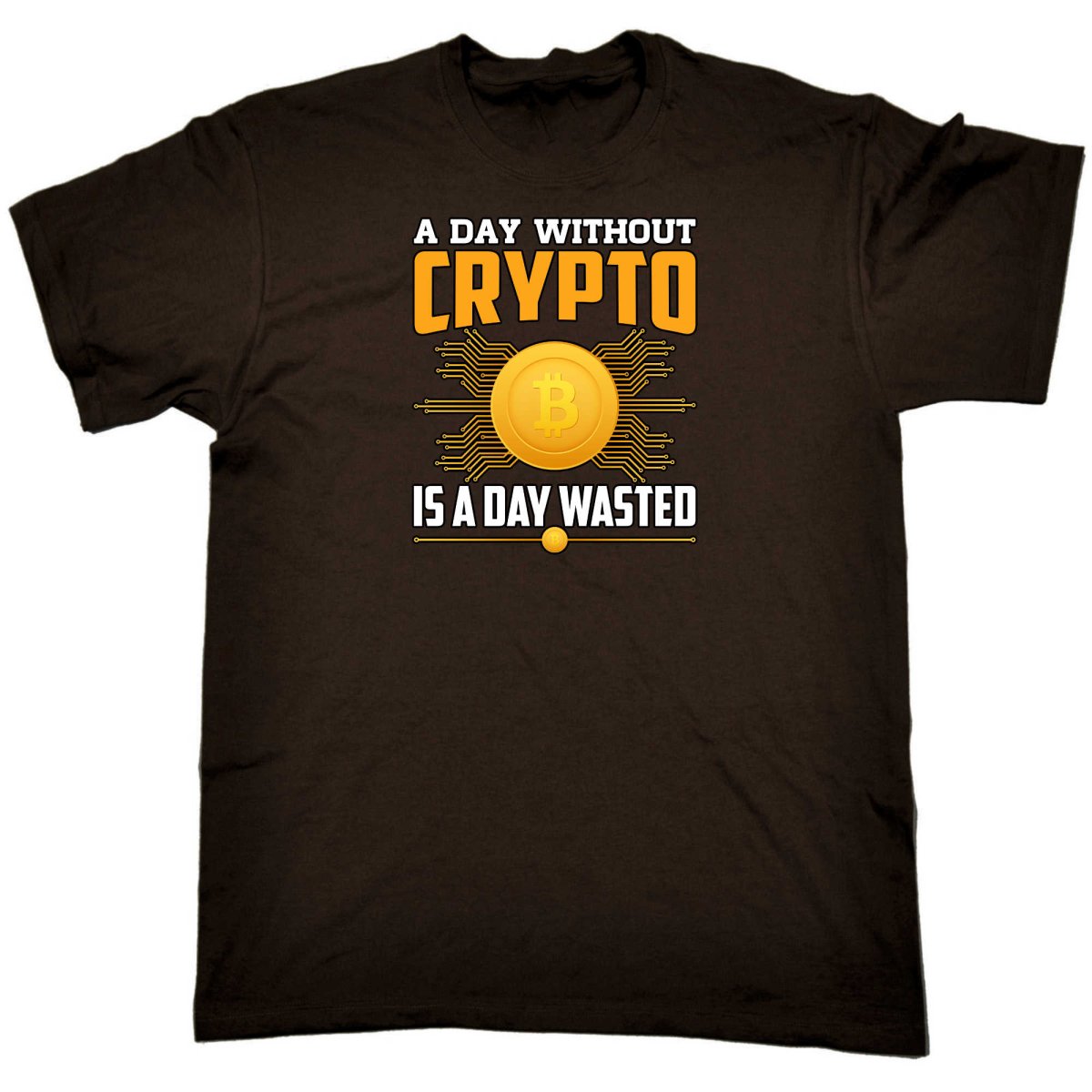 A Day Without Crypto Is A Day Wasted Bitcoin - Mens Funny T-Shirt Tshirts - 123t Australia | Funny T-Shirts Mugs Novelty Gifts