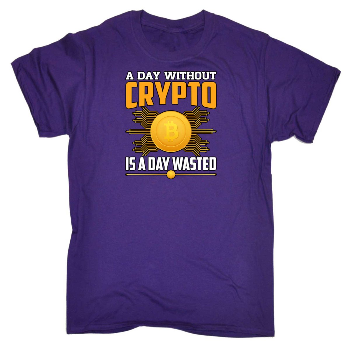 A Day Without Crypto Is A Day Wasted Bitcoin - Mens Funny T-Shirt Tshirts - 123t Australia | Funny T-Shirts Mugs Novelty Gifts