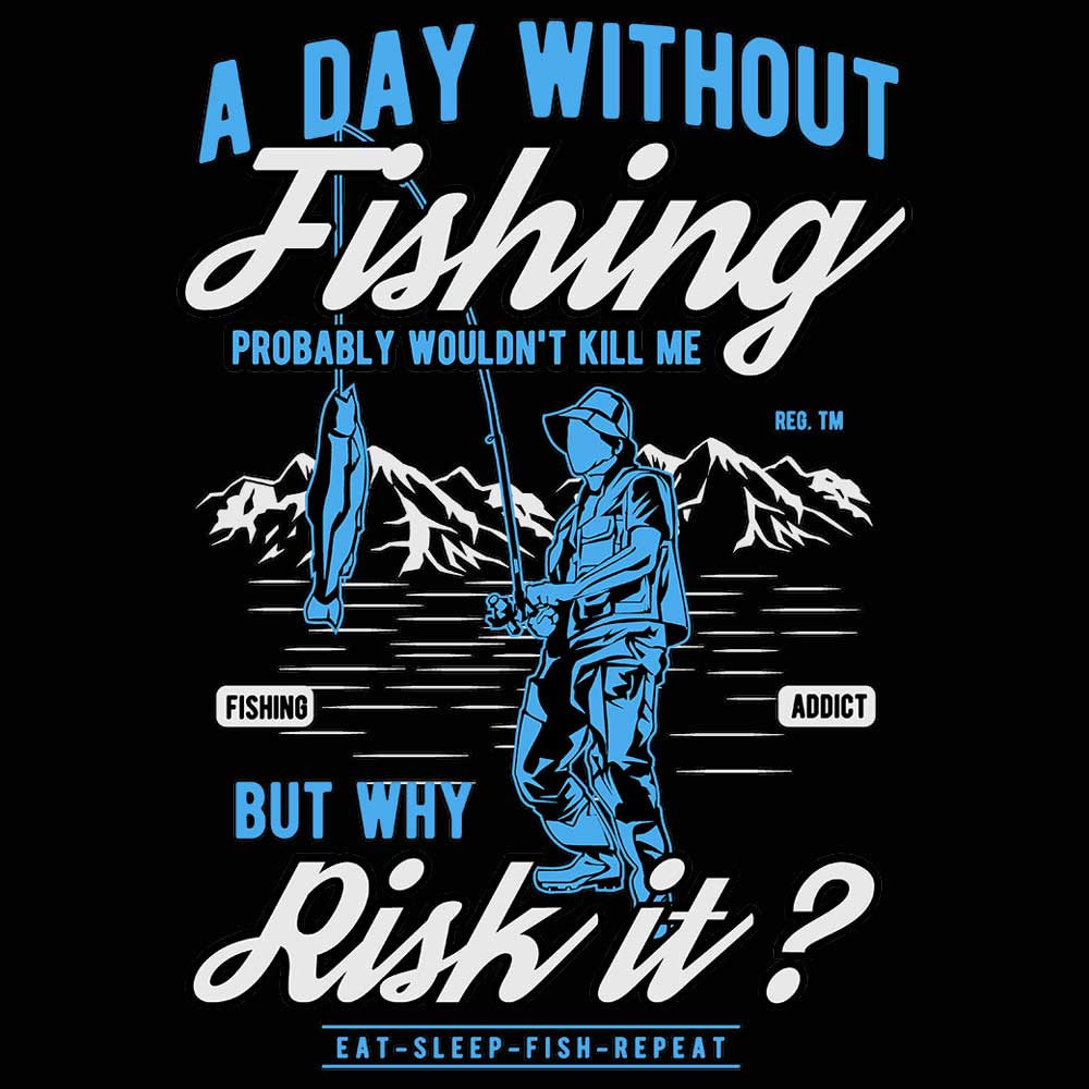 A Day Without Fishing Wouldnt Kill Me - Mens Funny T-Shirt Tshirts - 123t Australia | Funny T-Shirts Mugs Novelty Gifts
