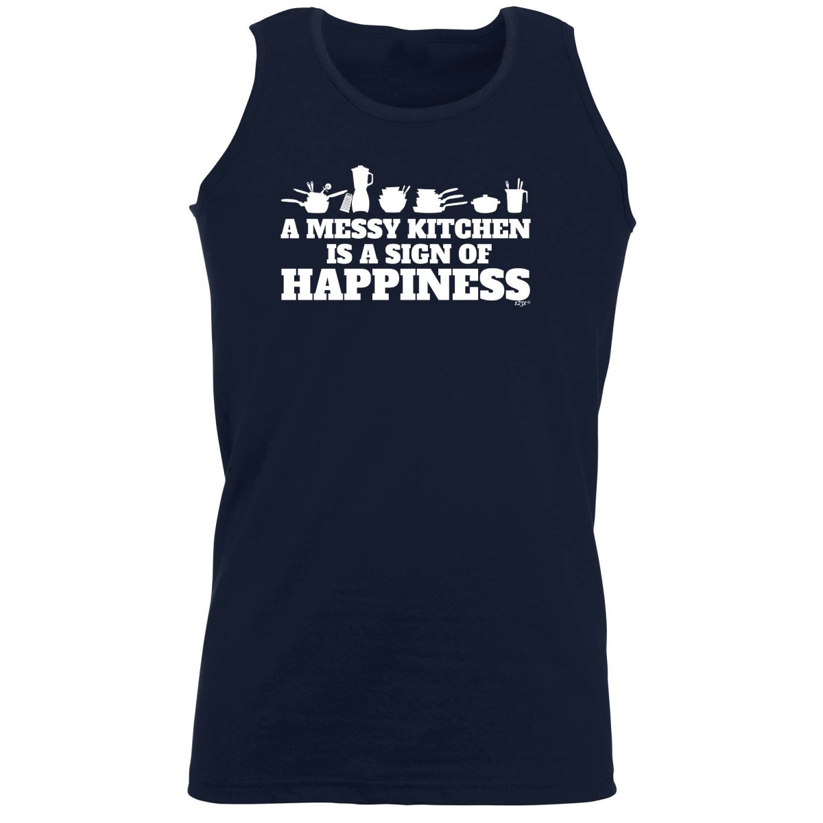 A Messy Kitchen Is A Sign Of Happiness - Funny Novelty Vest Singlet Unisex Tank Top - 123t Australia | Funny T-Shirts Mugs Novelty Gifts